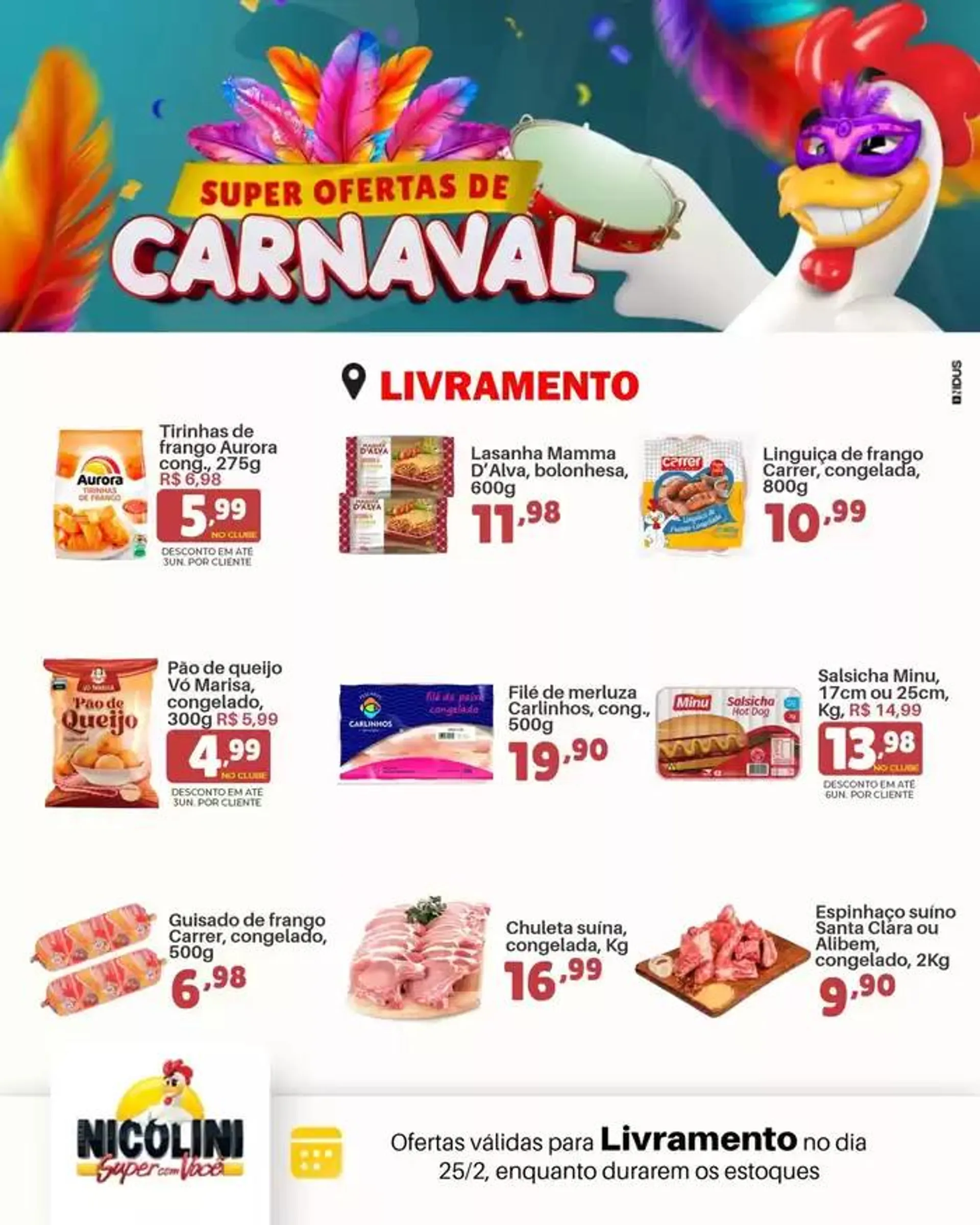 Encarte de Super Ofertas de Carnaval 25 de fevereiro até 25 de fevereiro 2025 - Pagina 5