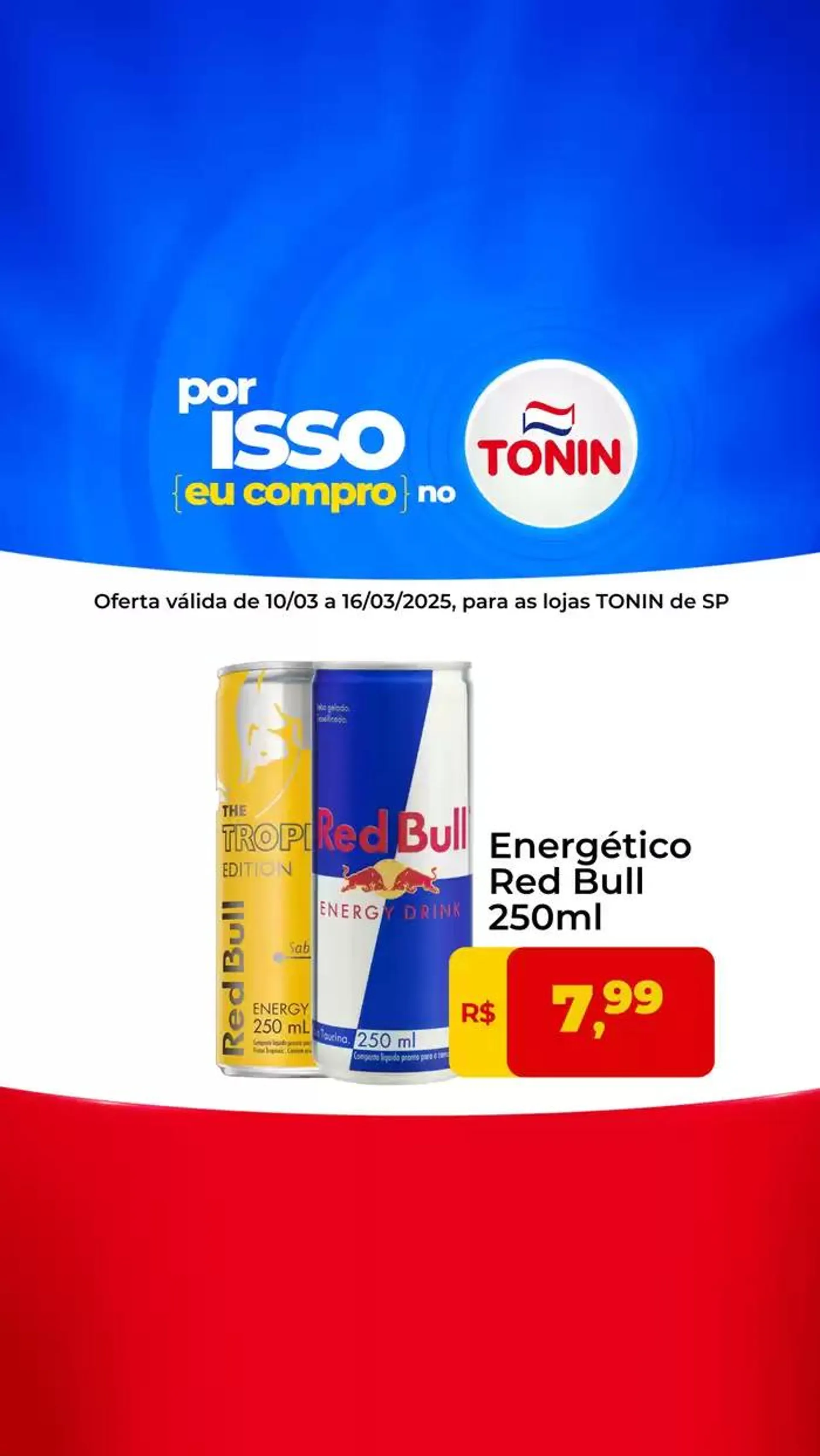 Encarte de RED BULL - 10.03 a 16.03 10 de março até 16 de março 2025 - Pagina 1