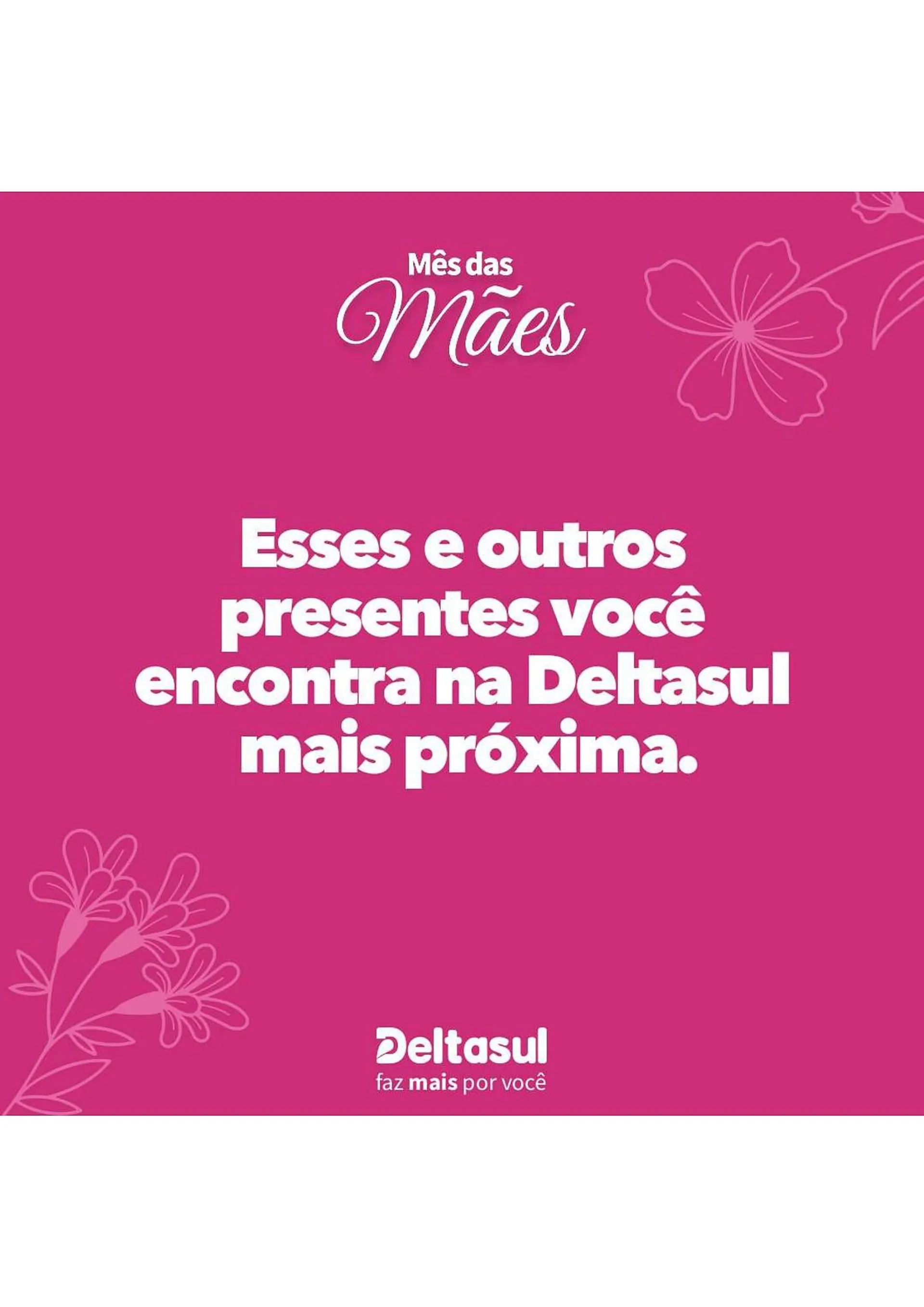 Encarte de Catálogo Deltasul 5 de maio até 6 de maio 2025 - Pagina 10