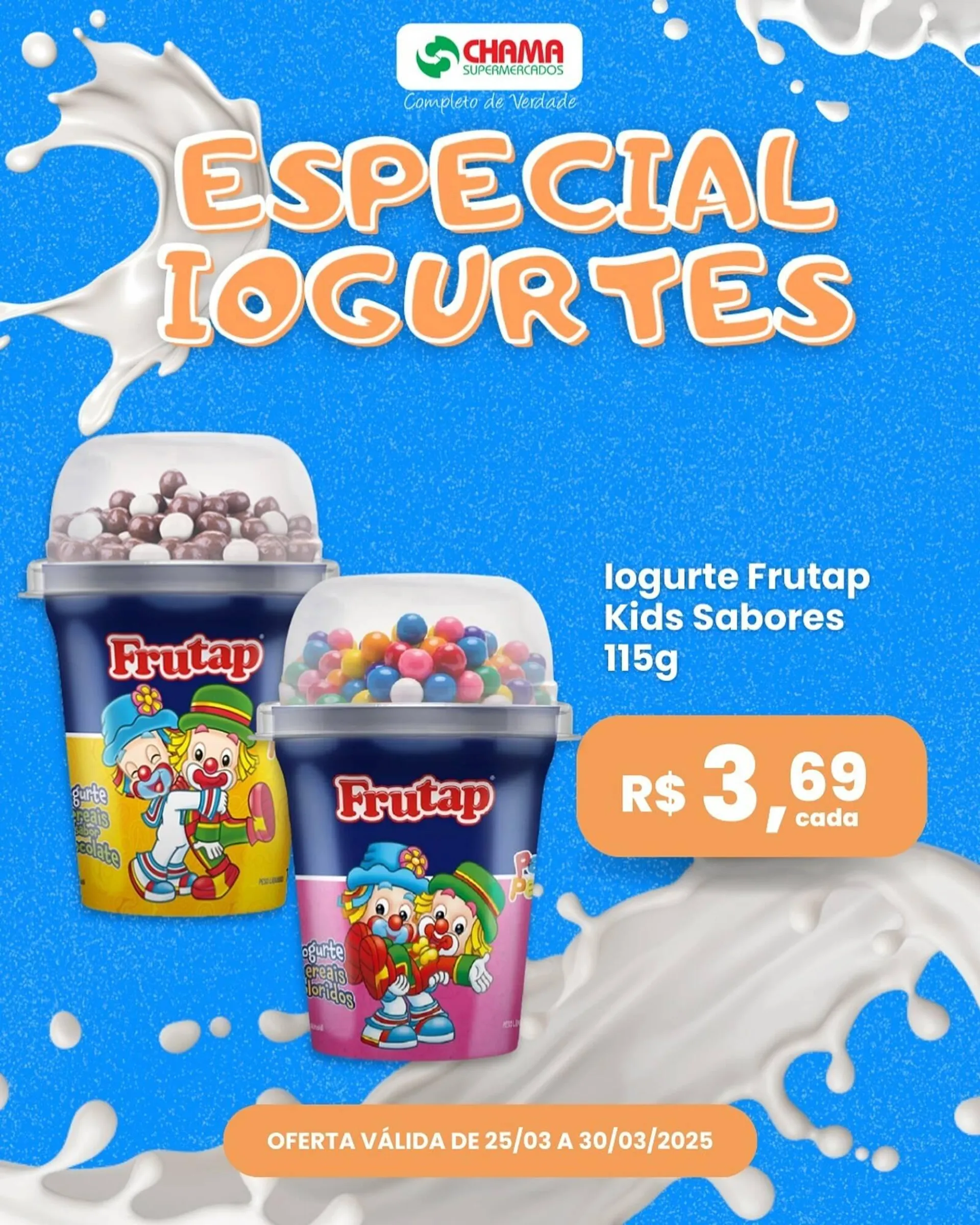 Encarte de Catálogo Chama Supermercados 25 de março até 30 de março 2025 - Pagina 3