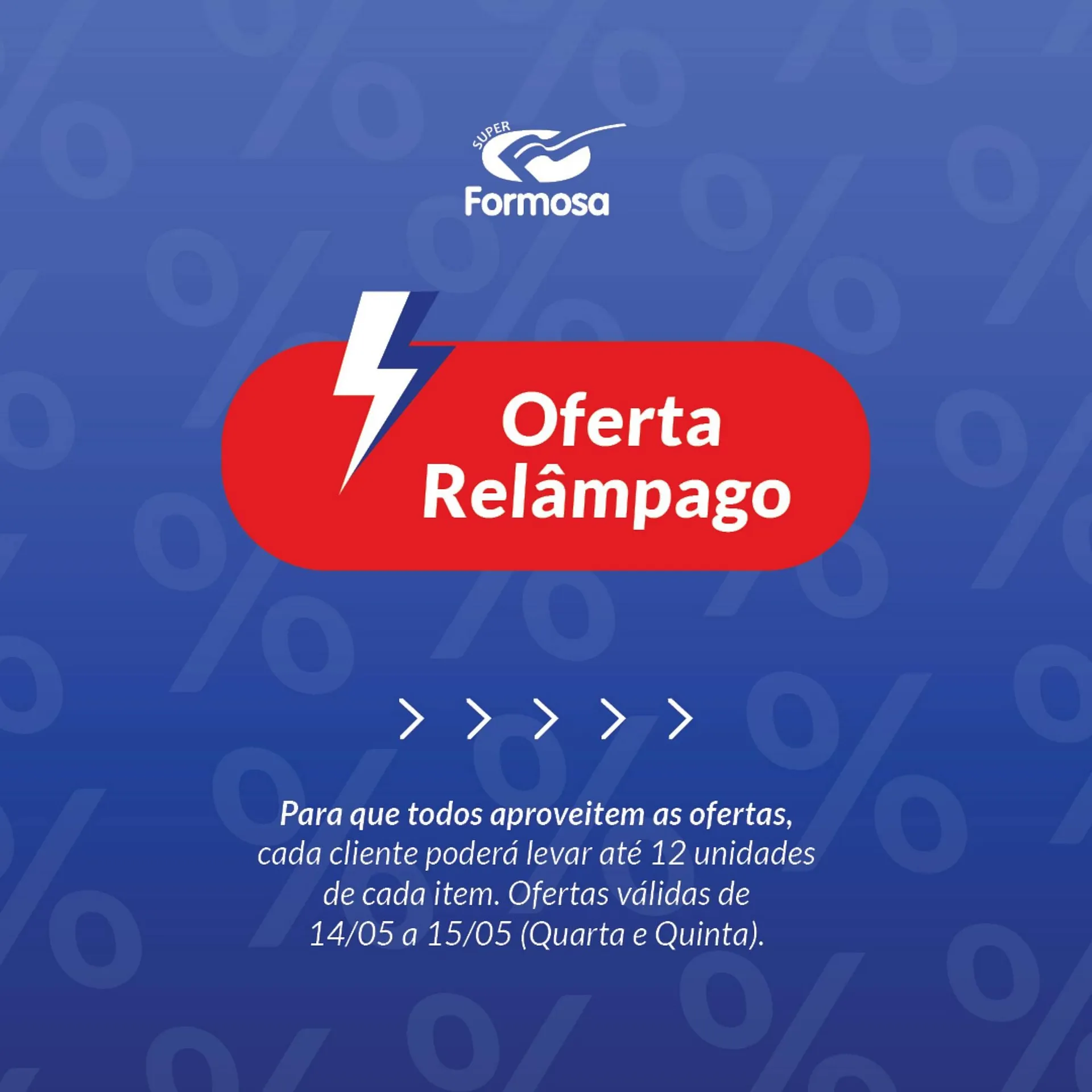 Encarte de Catálogo Grupo Formosa 14 de maio até 15 de maio 2025 - Pagina 1