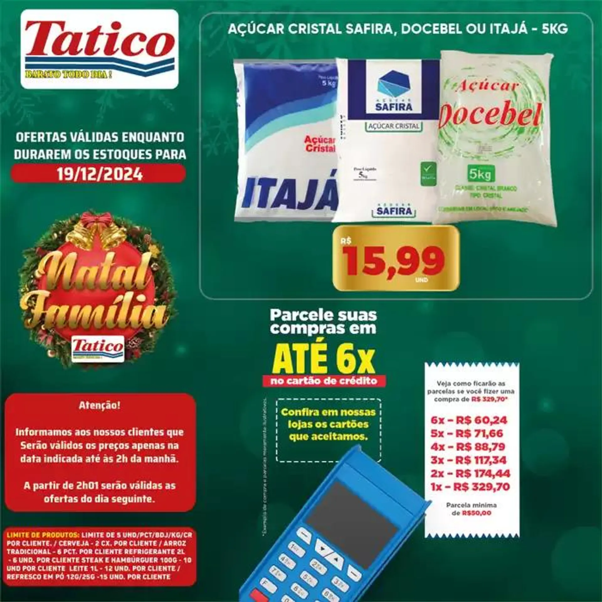 Encarte de Ofertas Tatico 19 de dezembro até 22 de dezembro 2024 - Pagina 10