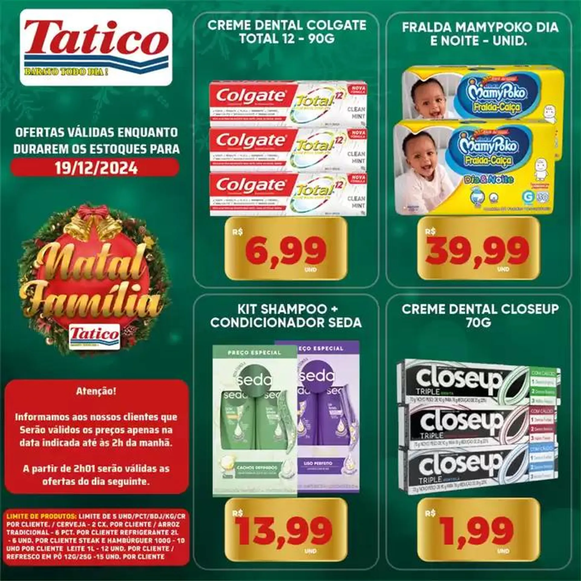 Encarte de Ofertas Tatico 19 de dezembro até 22 de dezembro 2024 - Pagina 24