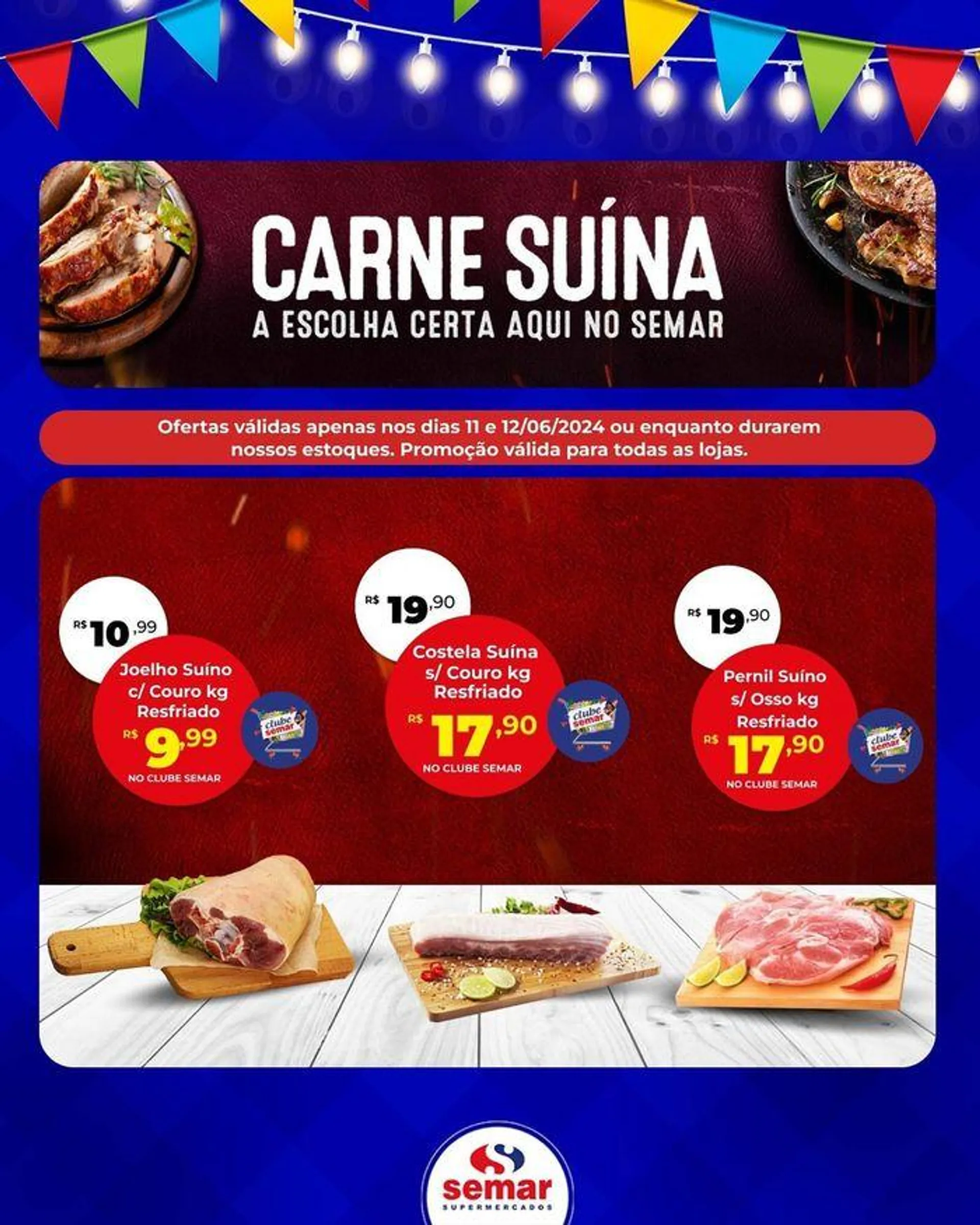 Encarte de Ofertas Semar Supermercado 12 de junho até 14 de junho 2024 - Pagina 2