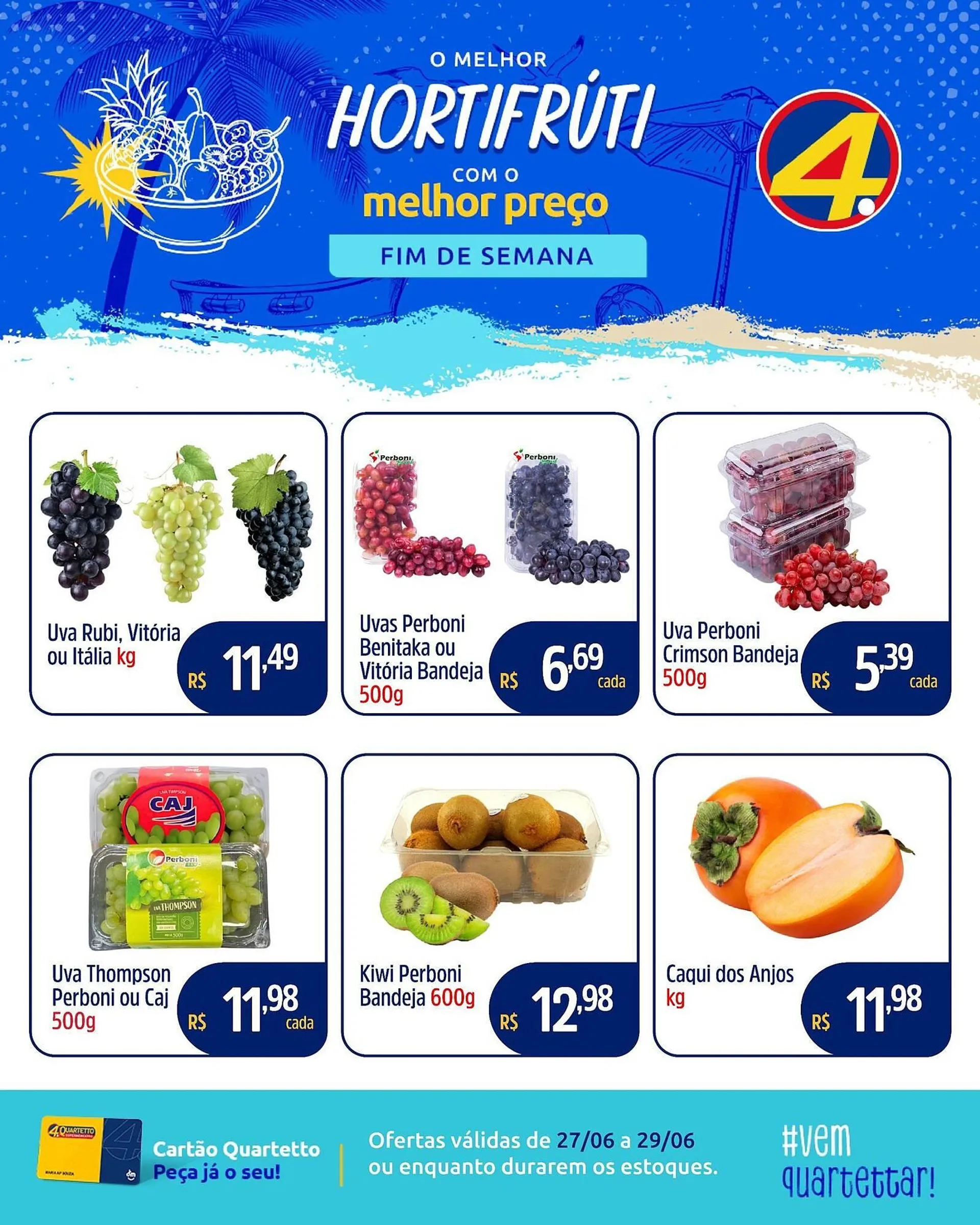 Encarte de Catálogo Quartetto Supermercados 27 de junho até 29 de junho 2025 - Pagina 1