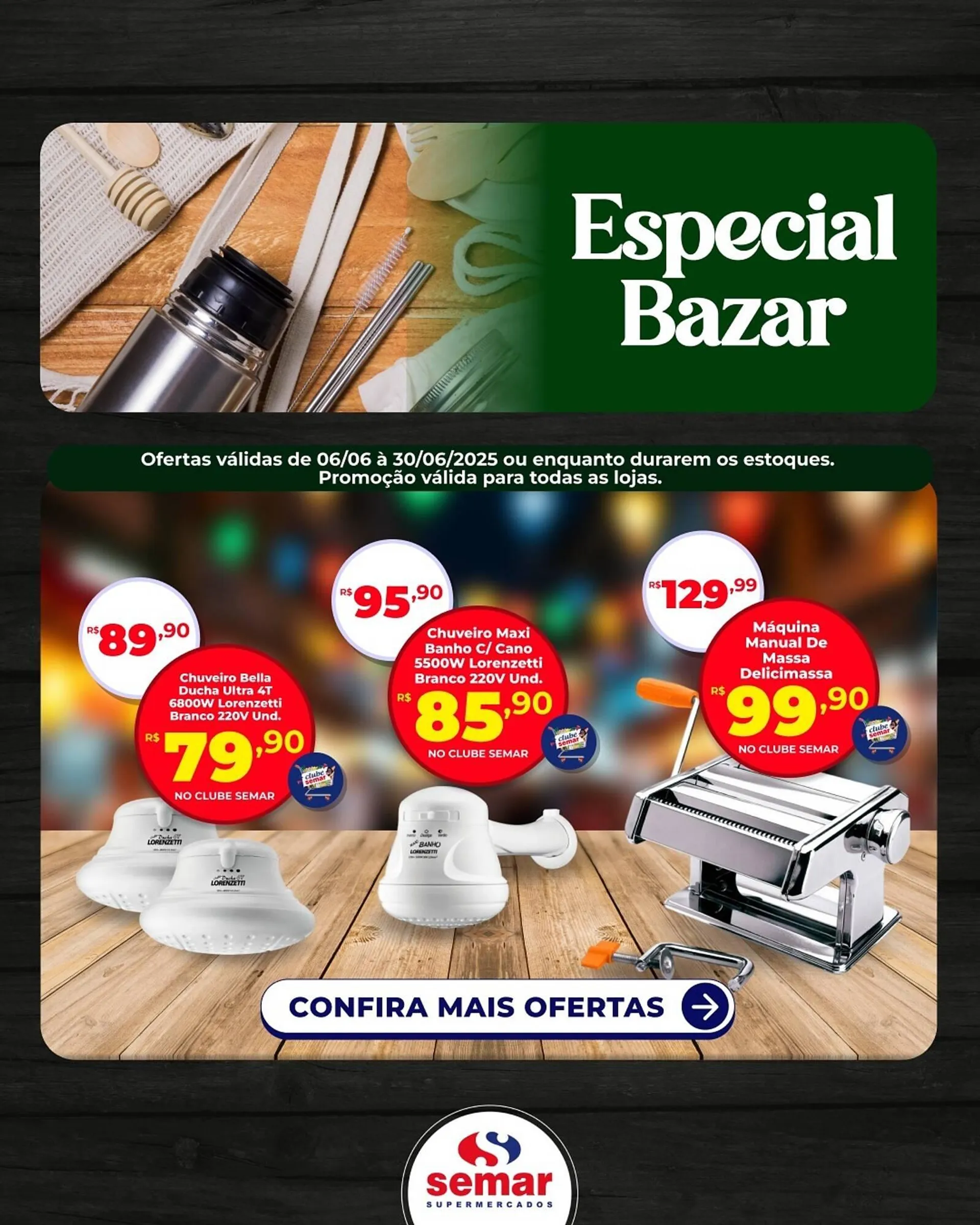 Encarte de Catálogo Semar Supermercado 25 de junho até 30 de junho 2025 - Pagina 1