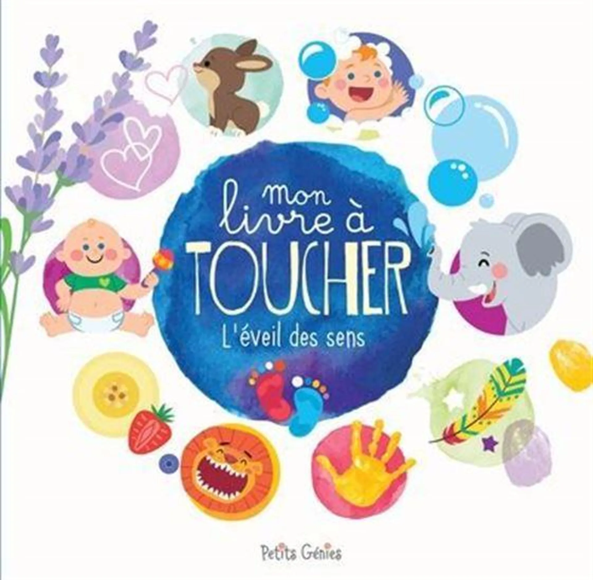 Mon livre à toucher : Éveil des sens