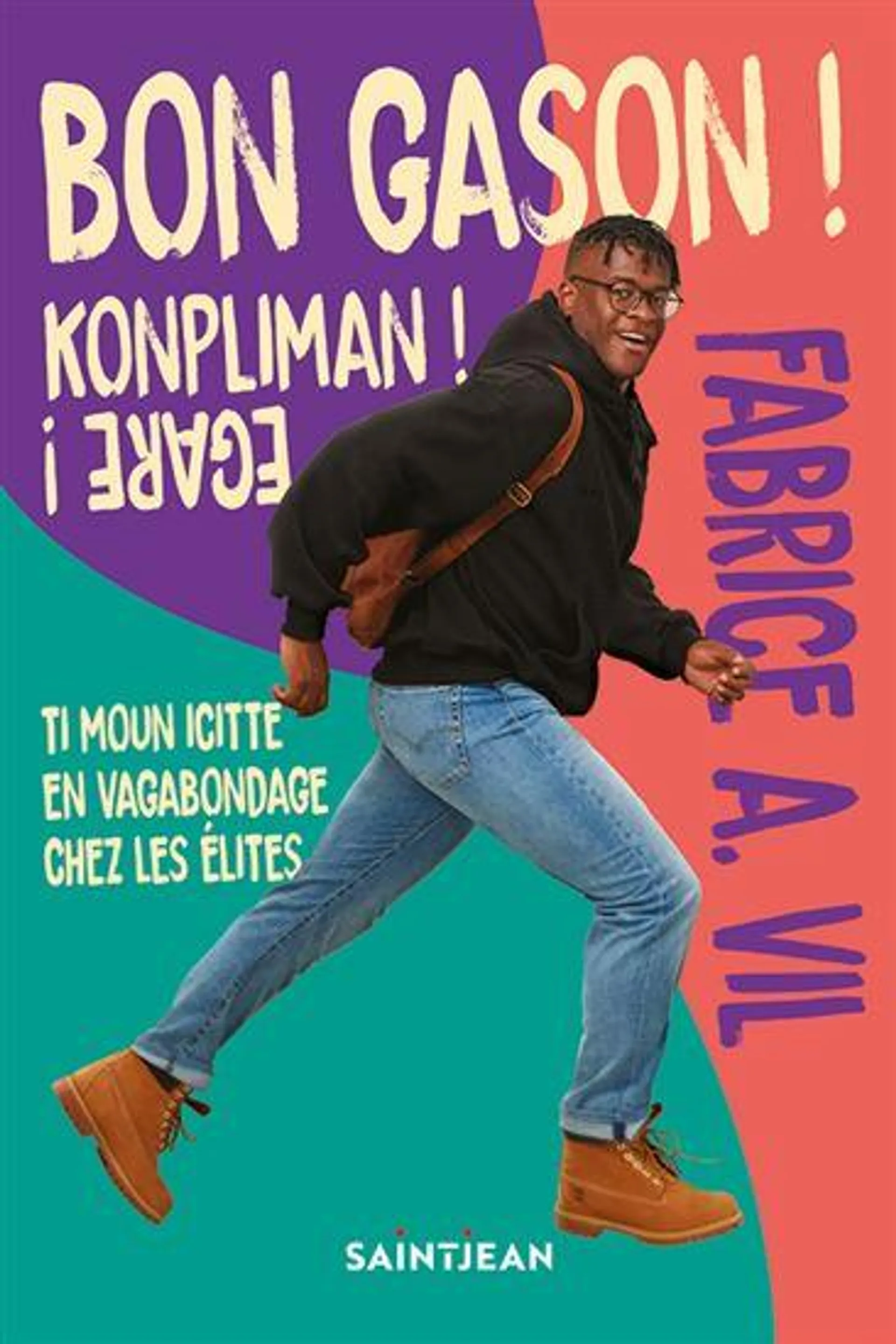 Bon gason ! Konpliman ! Egare !