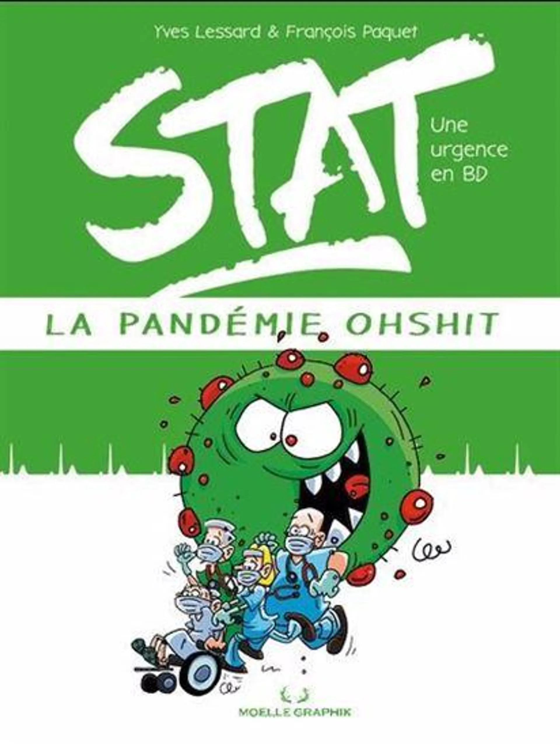 Stat, une urgence en BD : la pandémie Ohshit