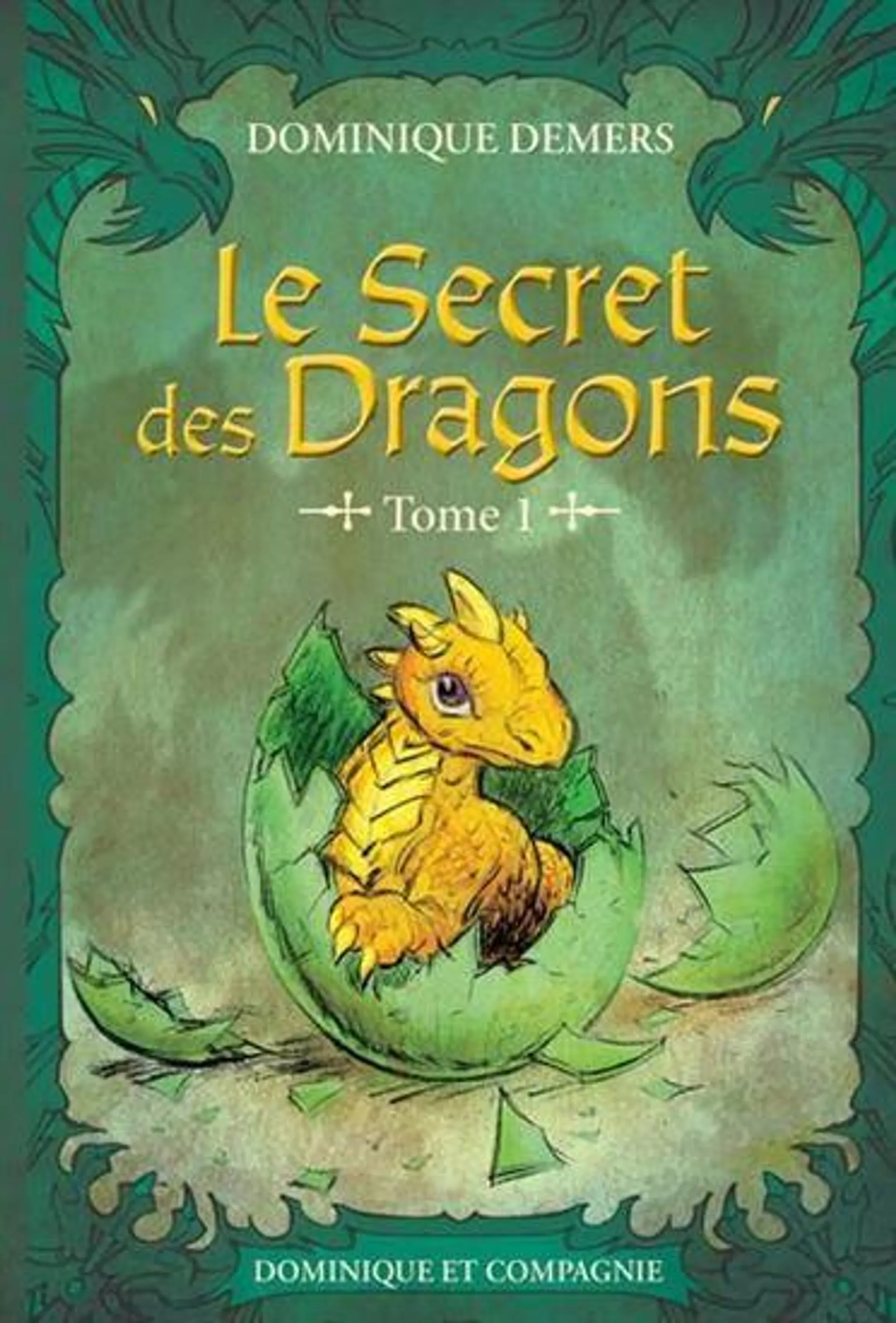 Le Secret des dragons #01 N. éd.