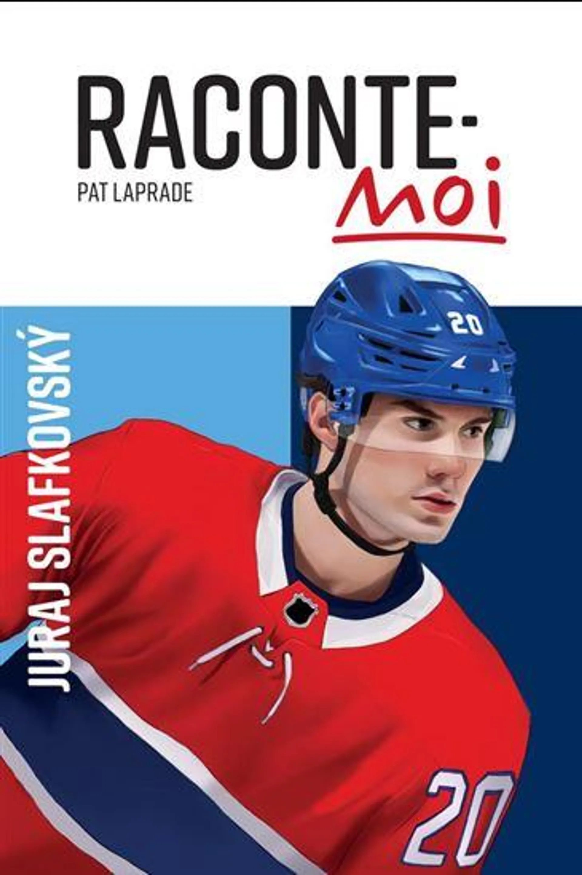 Raconte-moi Juraj Slafkovsky