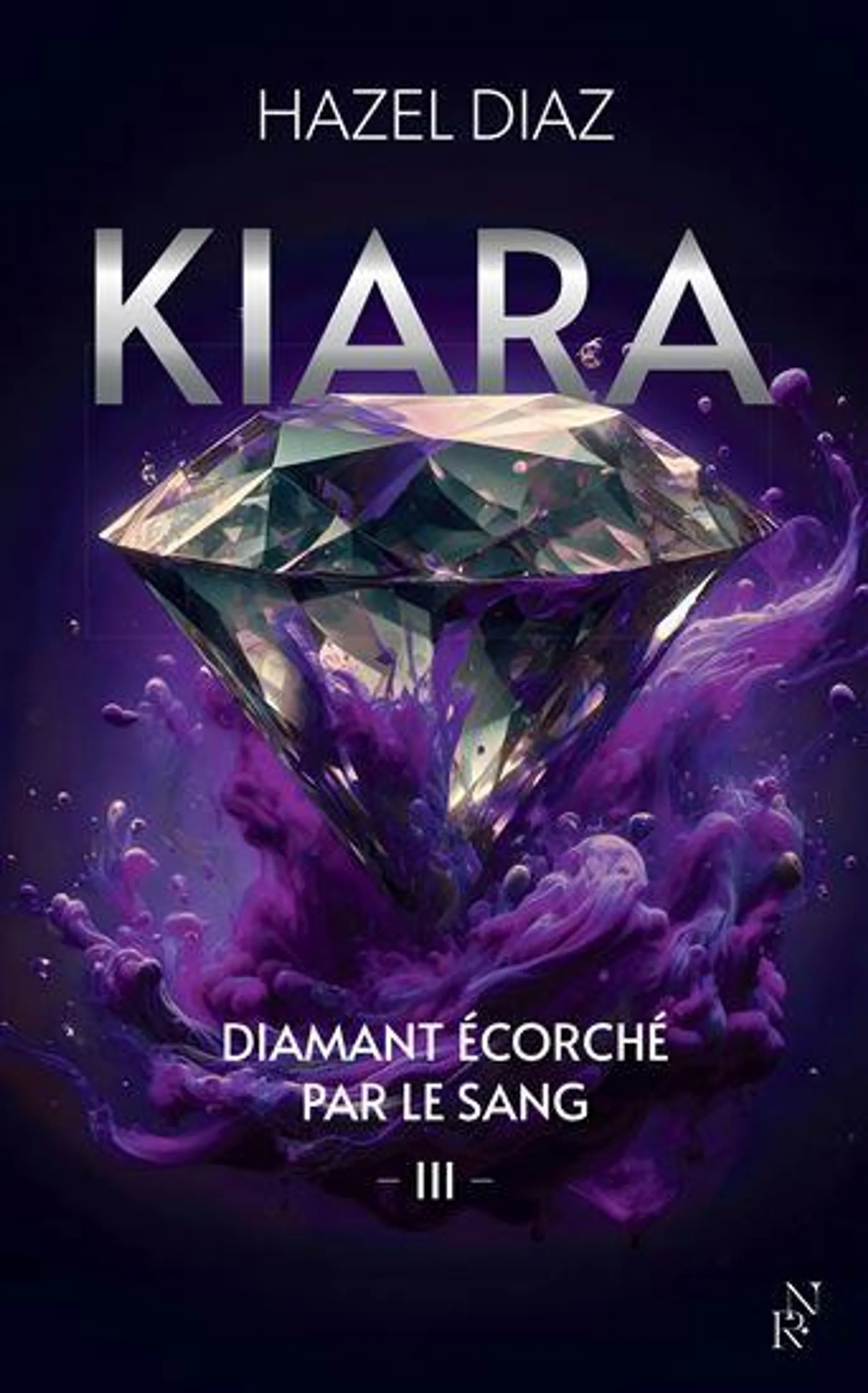 Kiara, diamant écorché par le sang T.03