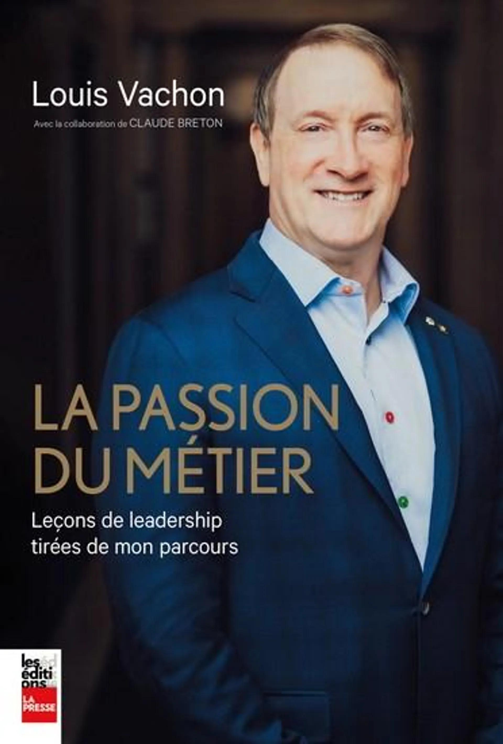 La Passion du métier : leçons de leadership tirées de mon parcours