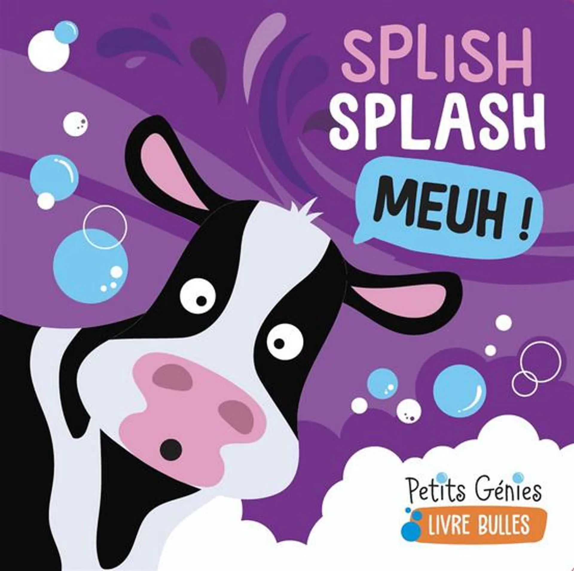 Splish Splash Meuh : livre bain