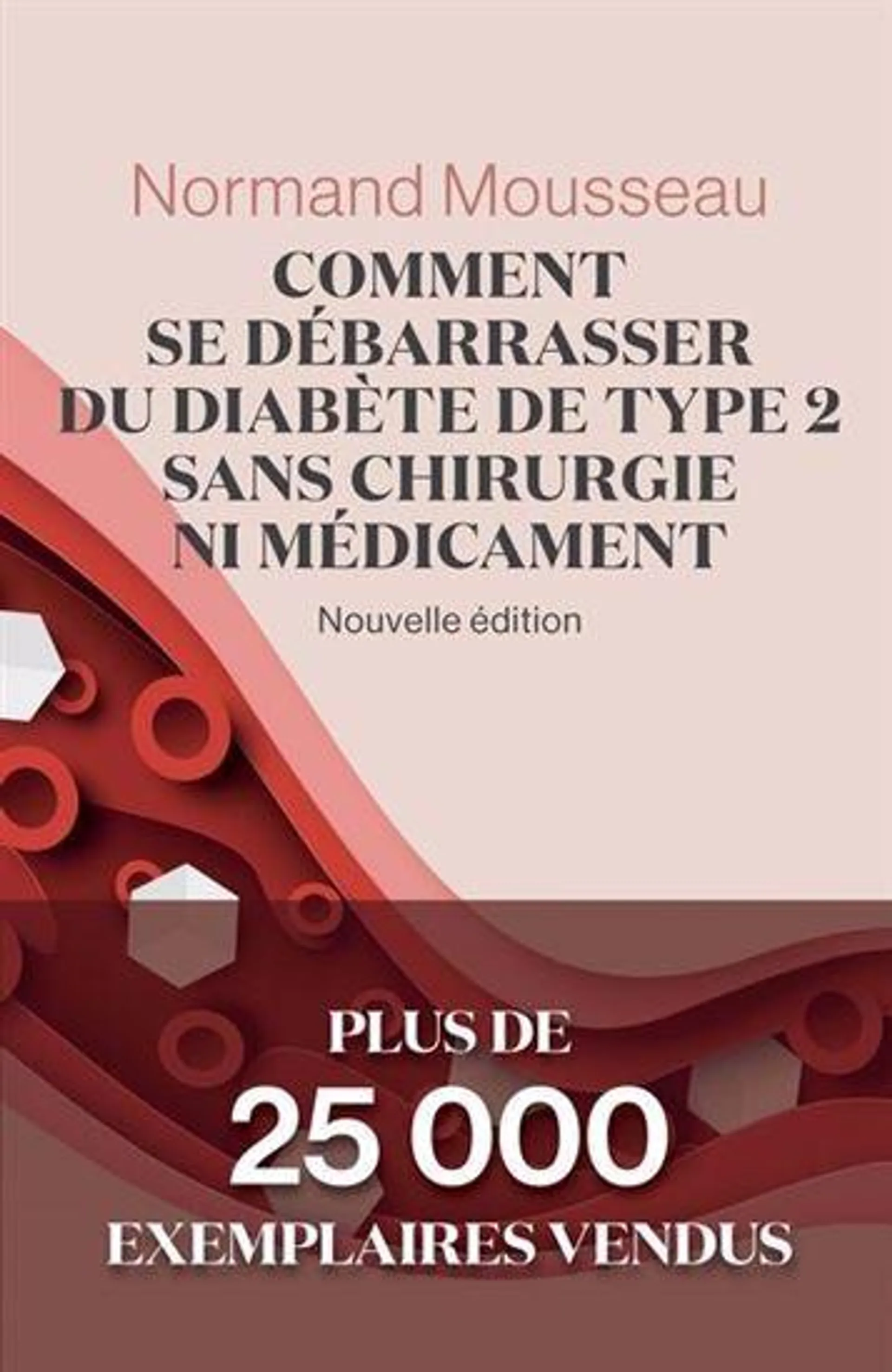 Comment se débarrasser du diabète type 2 n. éd.