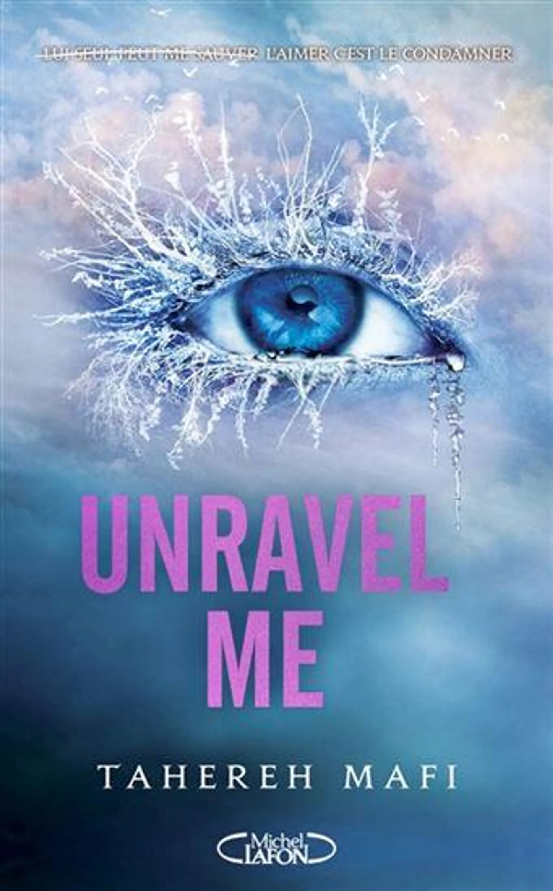 Unravel Me #02 N. éd.