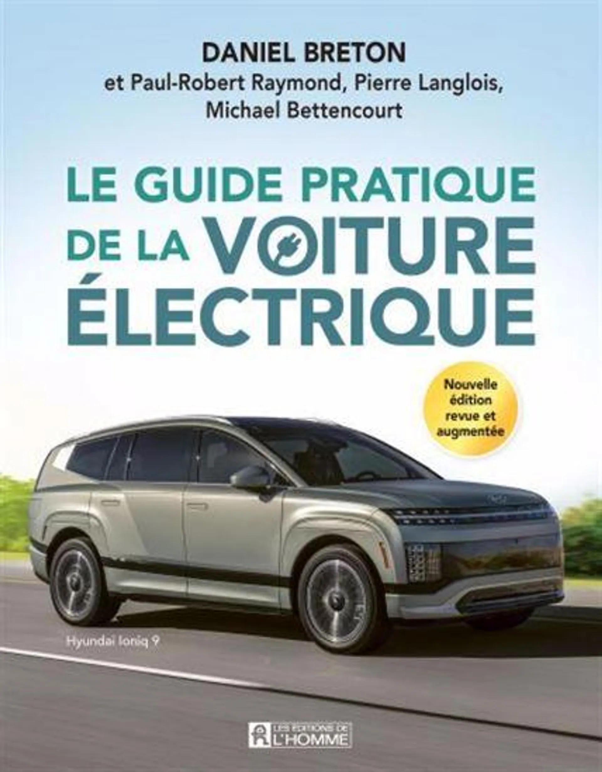 Le Guide pratique de la voiture électrique N. éd.