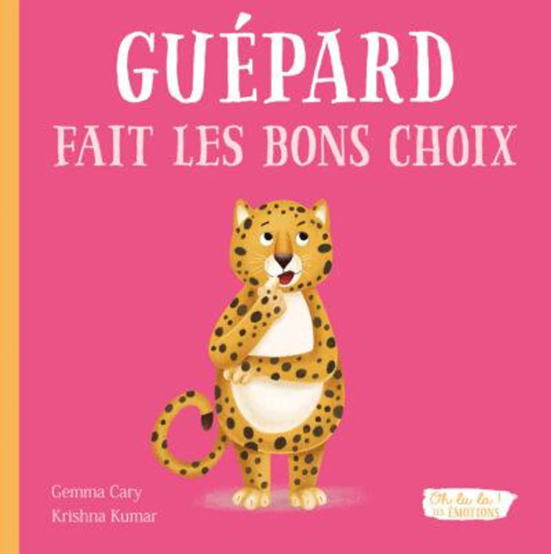 Guépard fait les bons choix