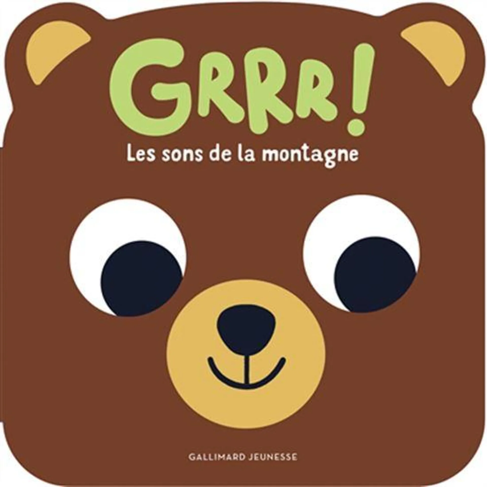 Grrr ! : les sons de la montagne