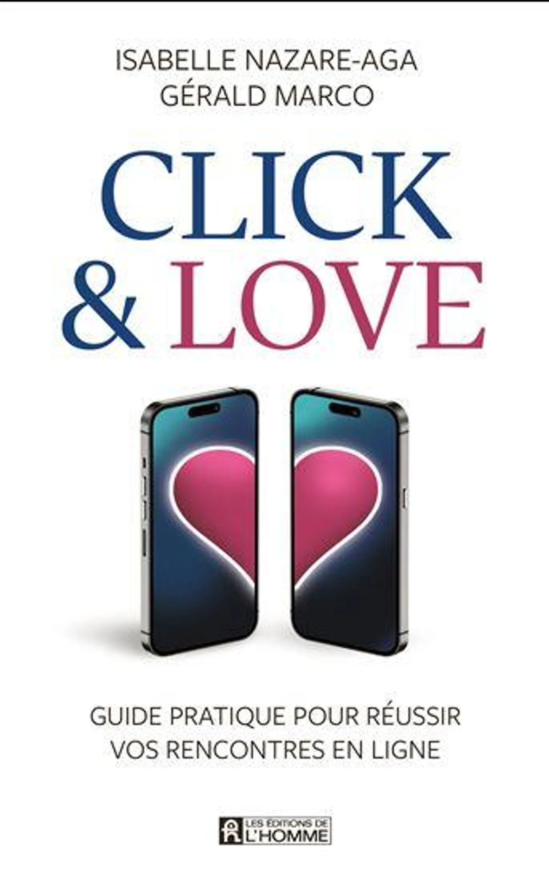 Click et love : guide pratique pour réussir vos rencontres en ligne