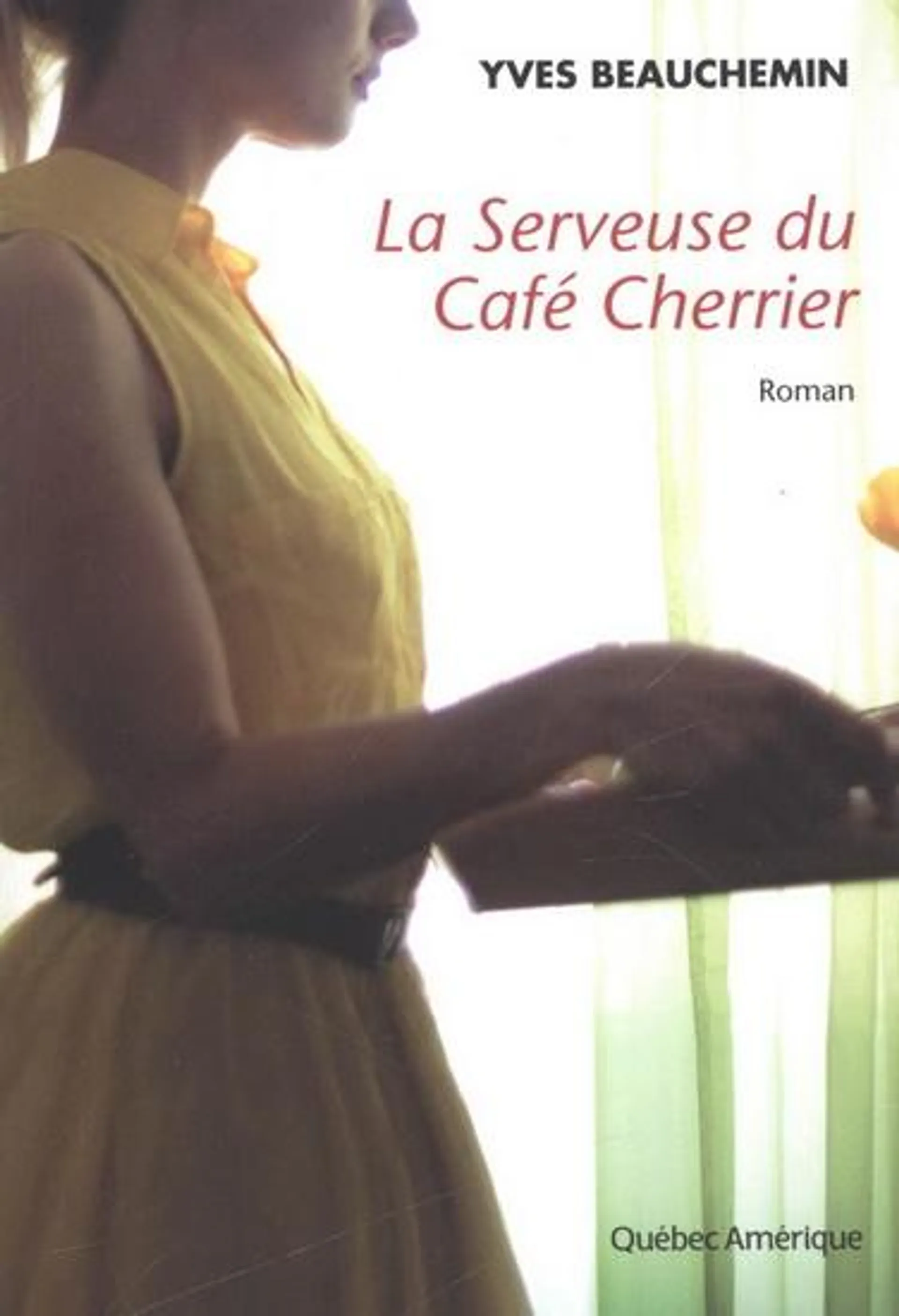 La Serveuse du café Cherrier N. éd.