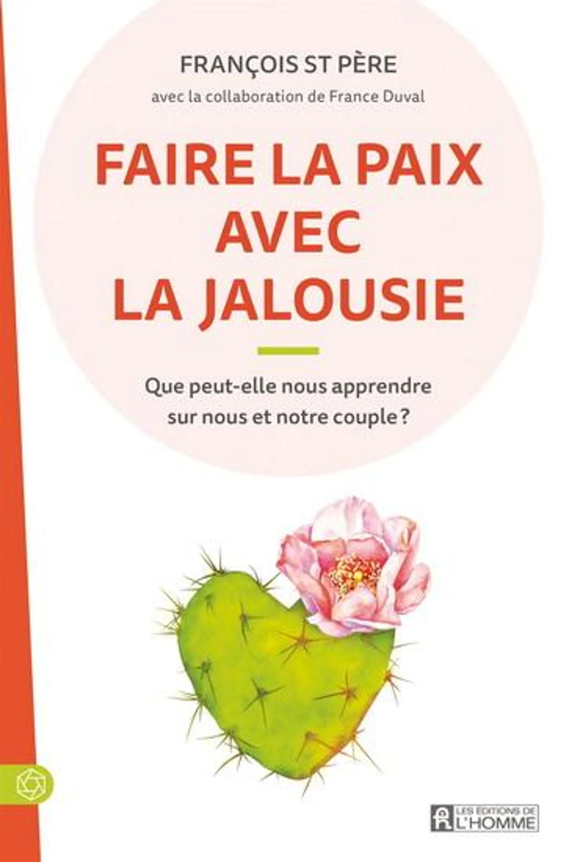 Faire la paix avec la jalousie : que peut-elle nous apprendre