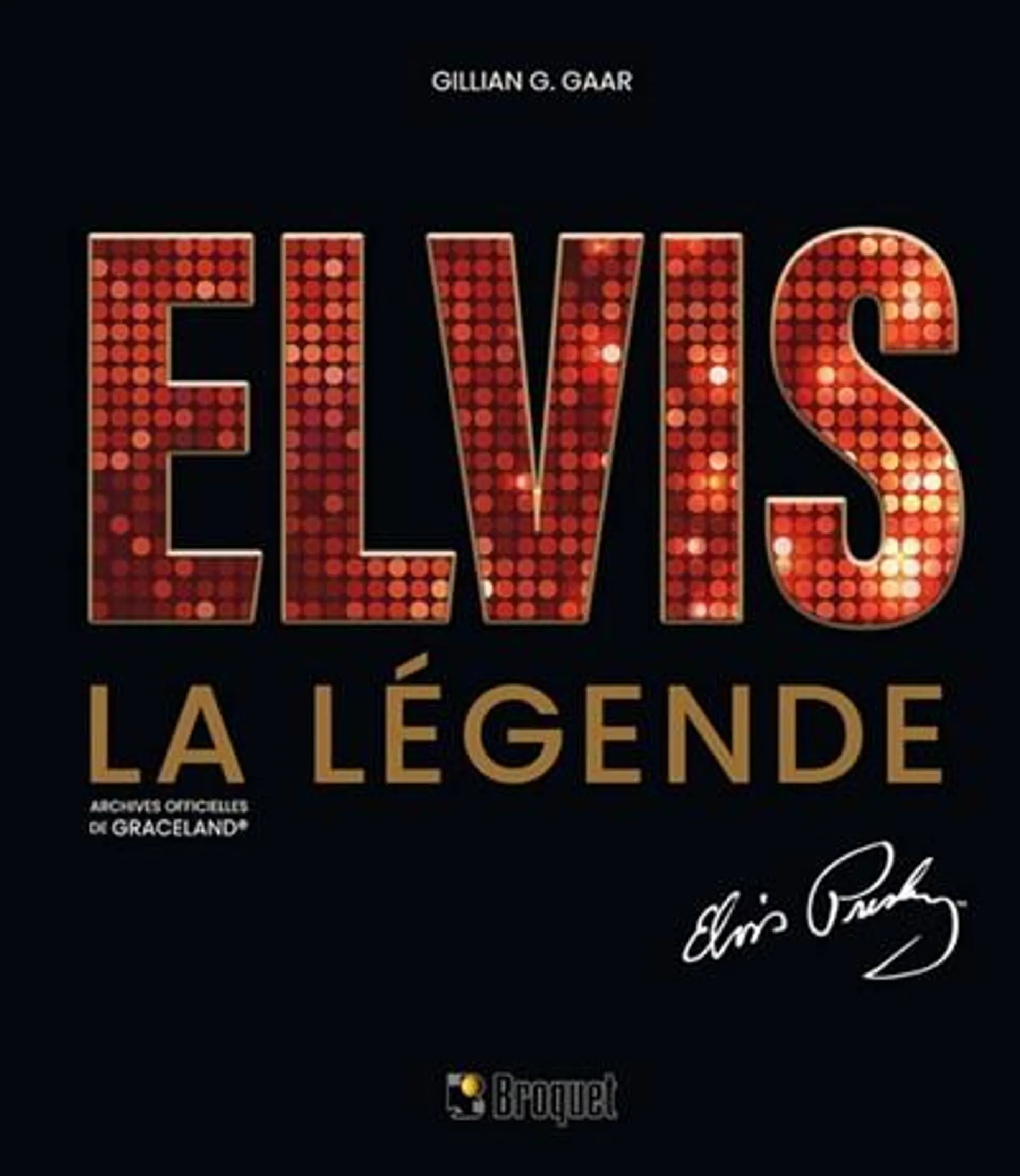 Elvis la légende