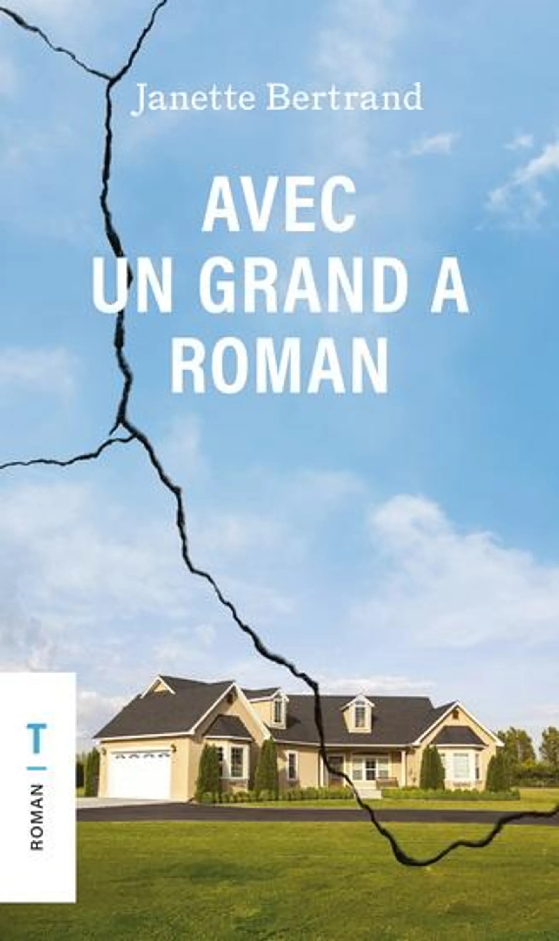 Avec un grand A, roman