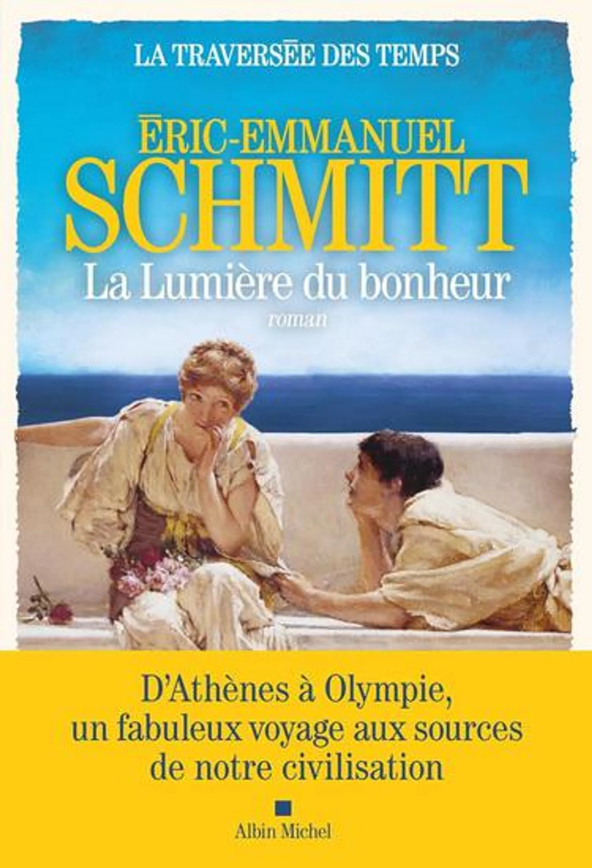 La Traversée des temps T.04 La lumière du bonheur