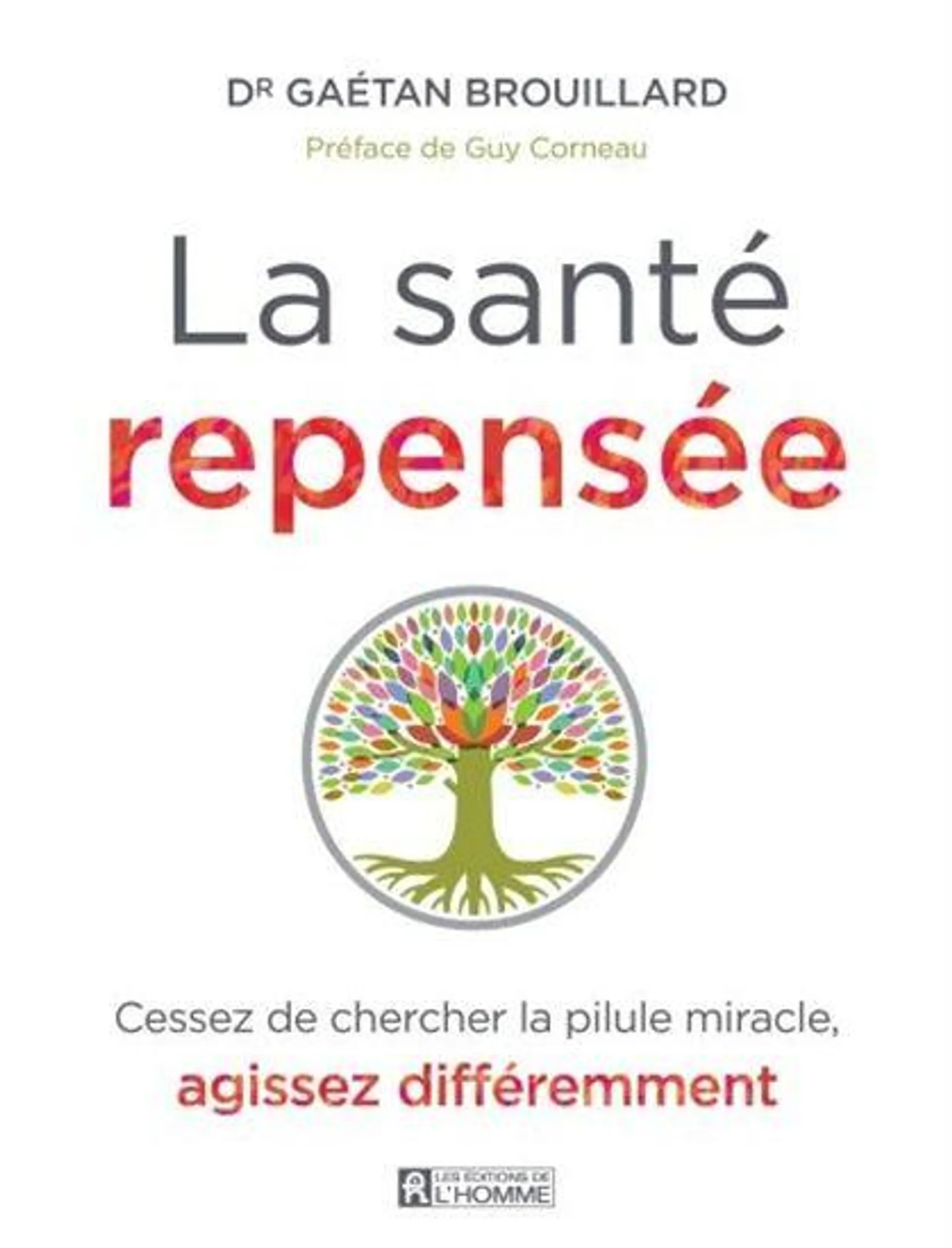 La Santé repensée