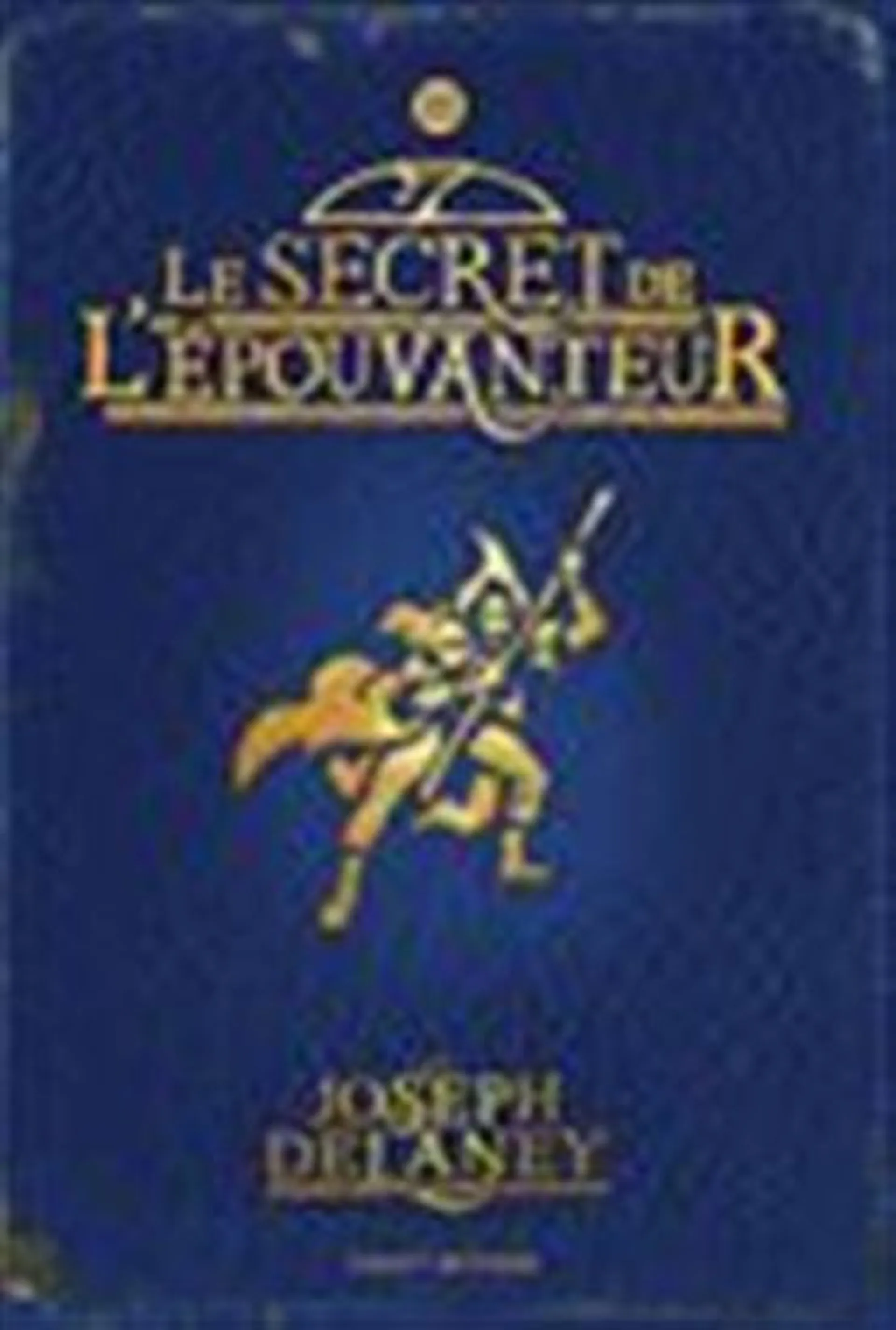 Le Secret de l'épouvanteur #03