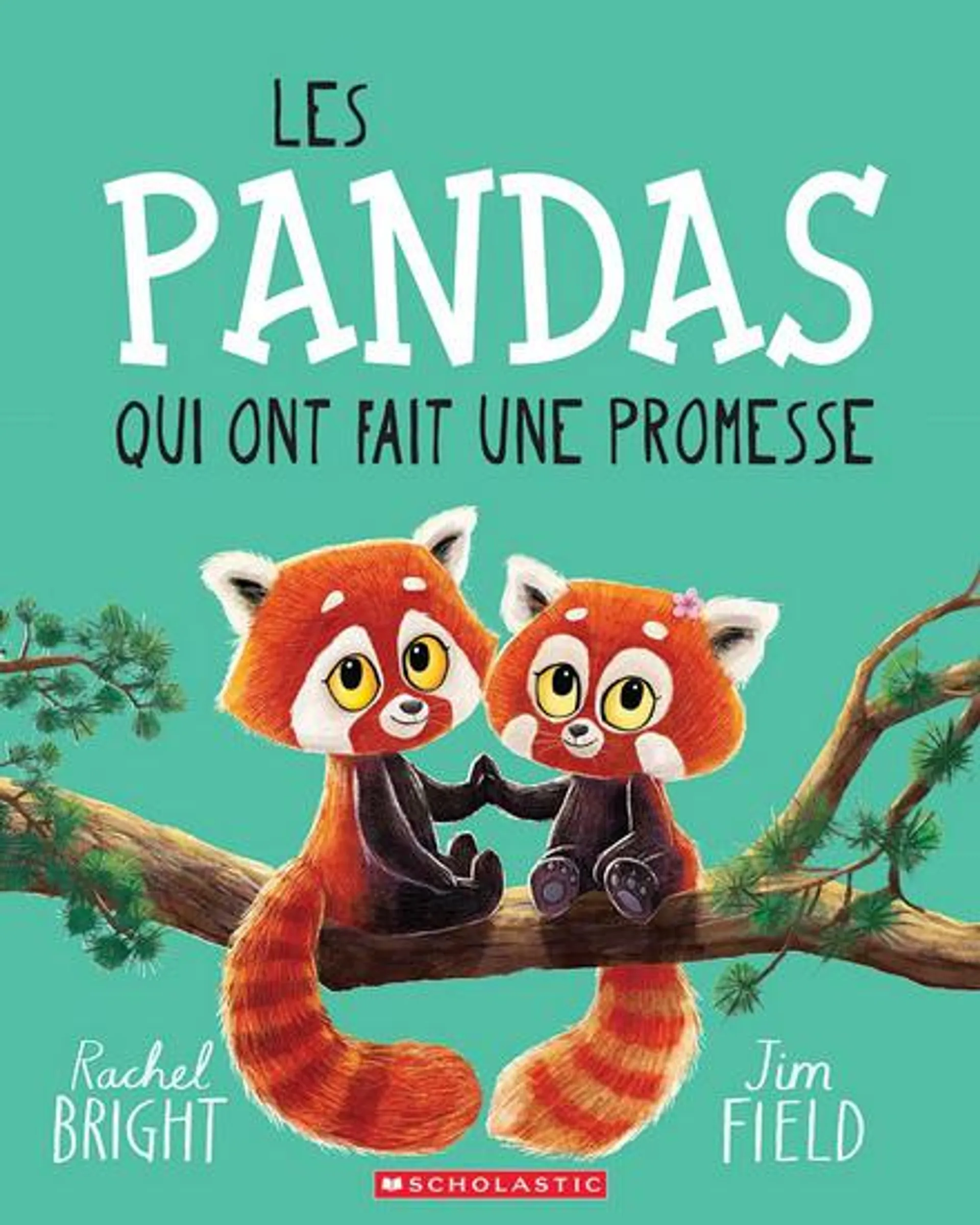 Les Pandas qui ont fait une promesse