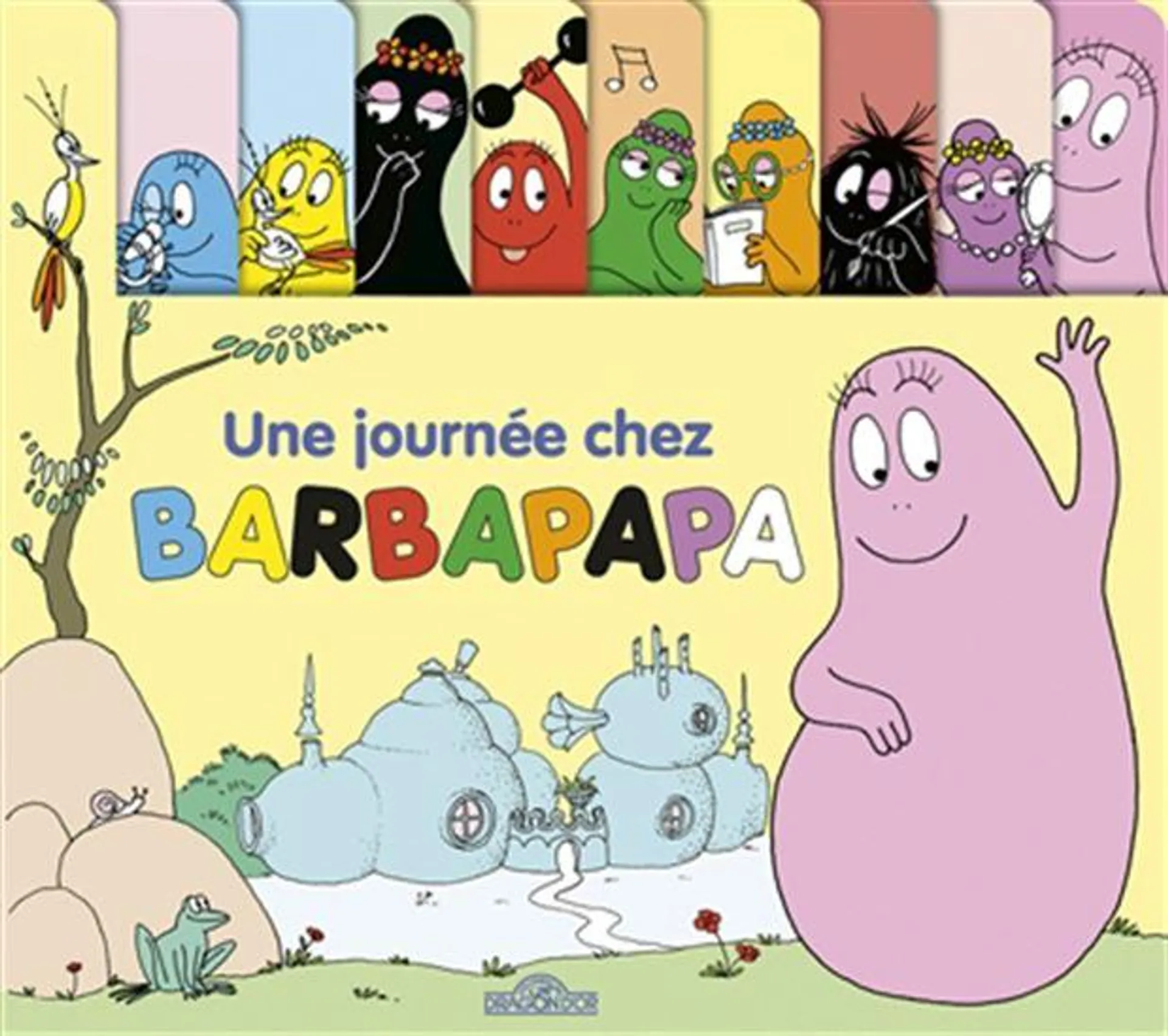 Une journée chez Barbapapa N. éd.