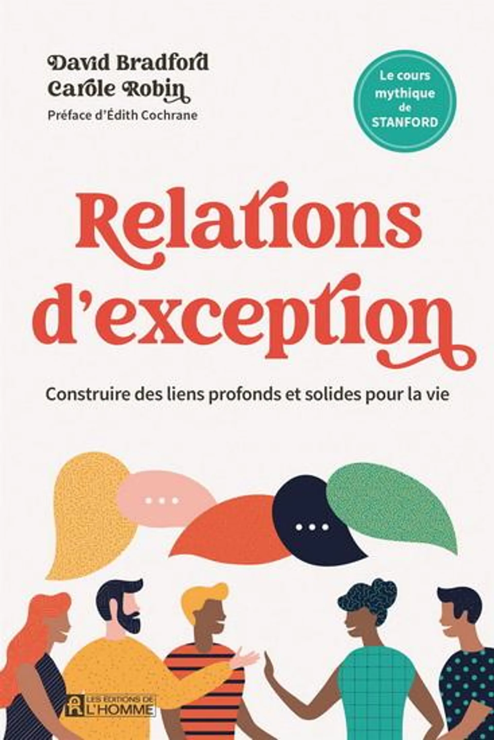 Relations d'exception : Construire des liens profonds et solides