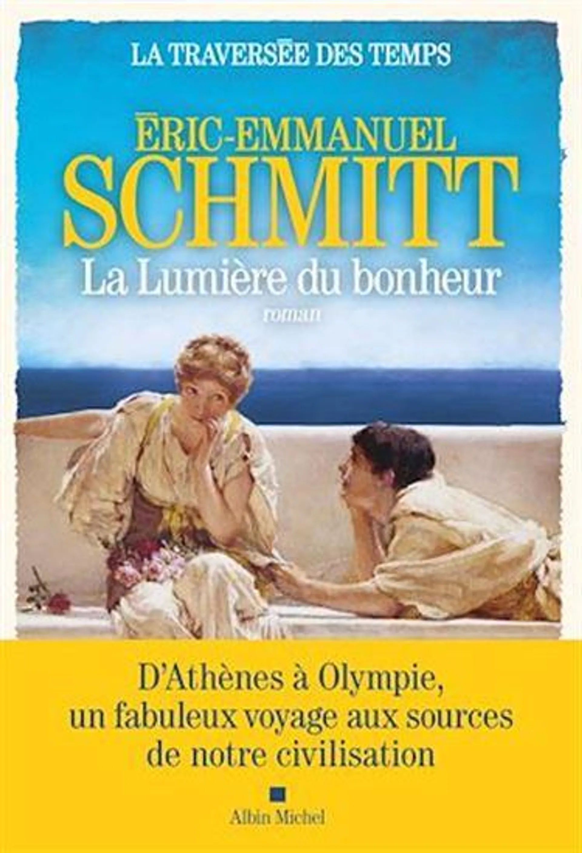 La Traversée des temps T.04 La lumière du bonheur