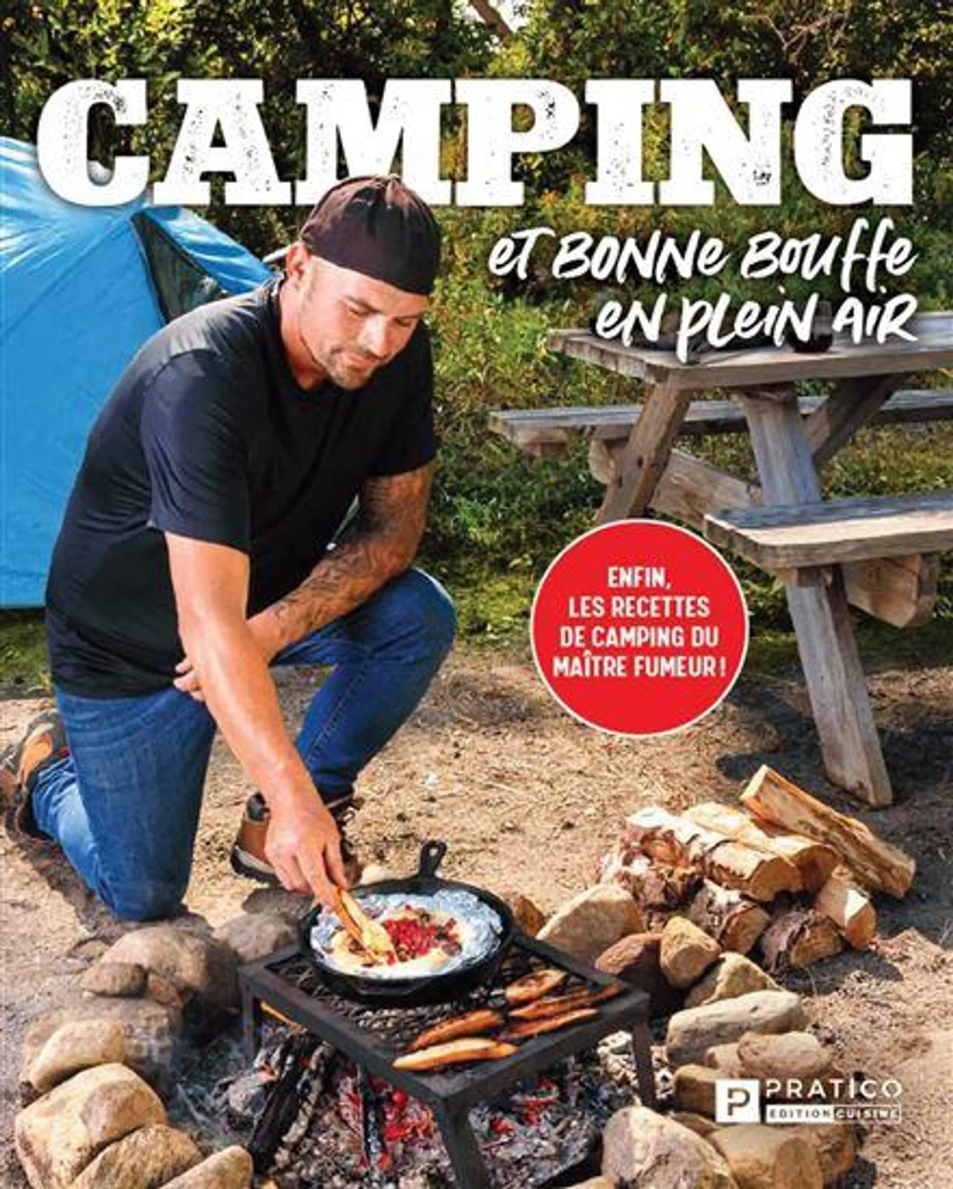 Camping et bonne bouffe en plein air