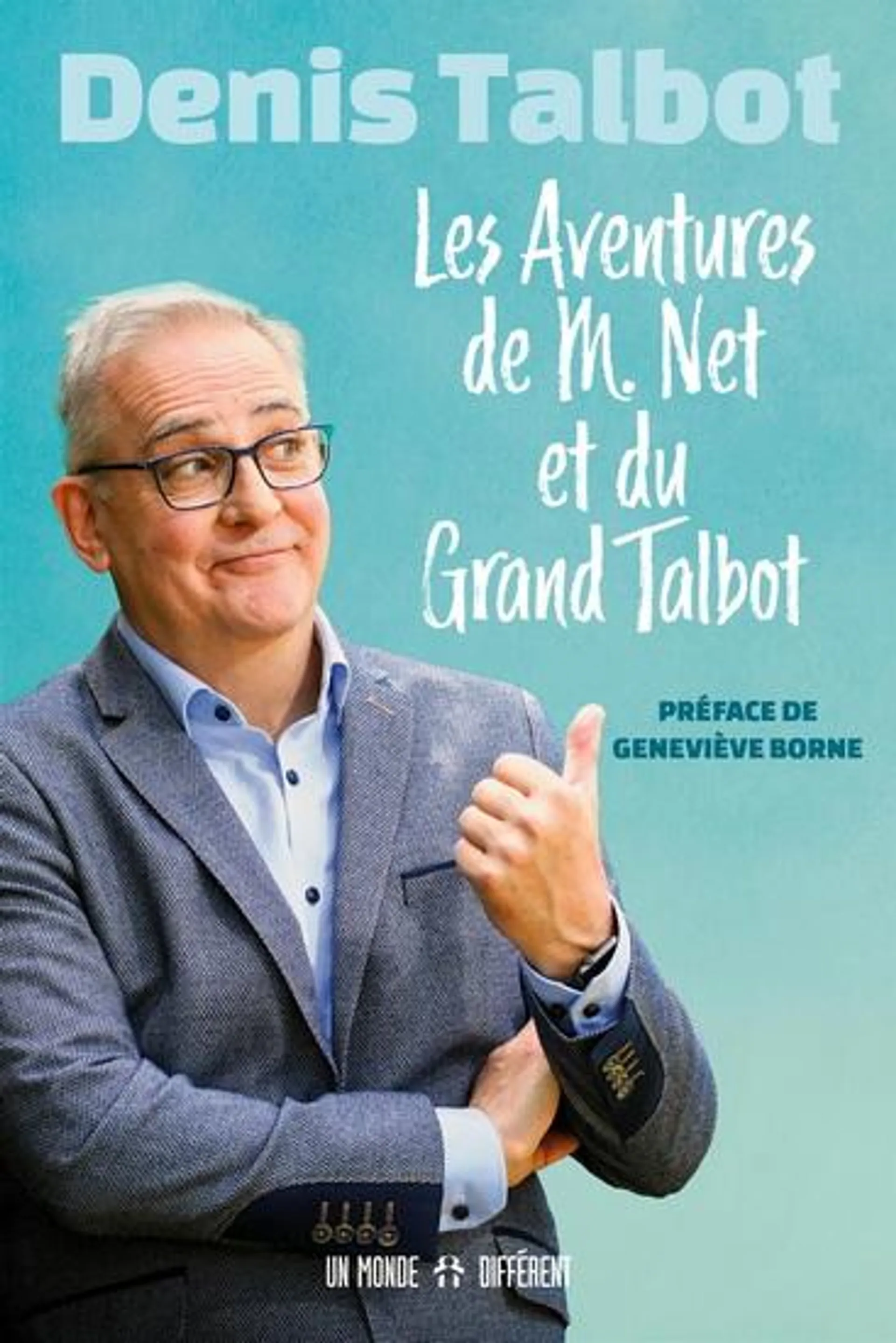 Les Aventures de M.Net et du grand Talbot