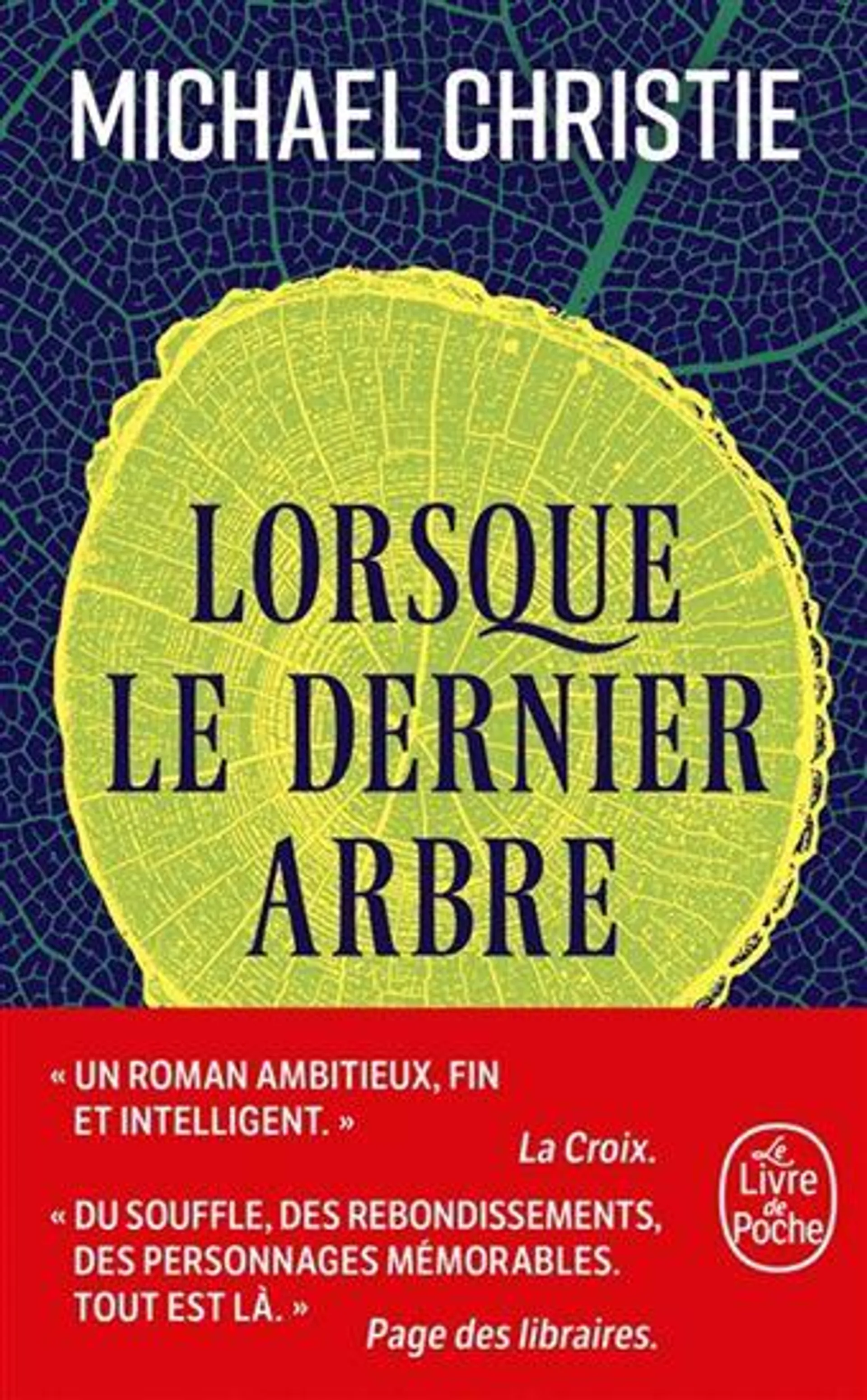 Lorsque le dernier arbre