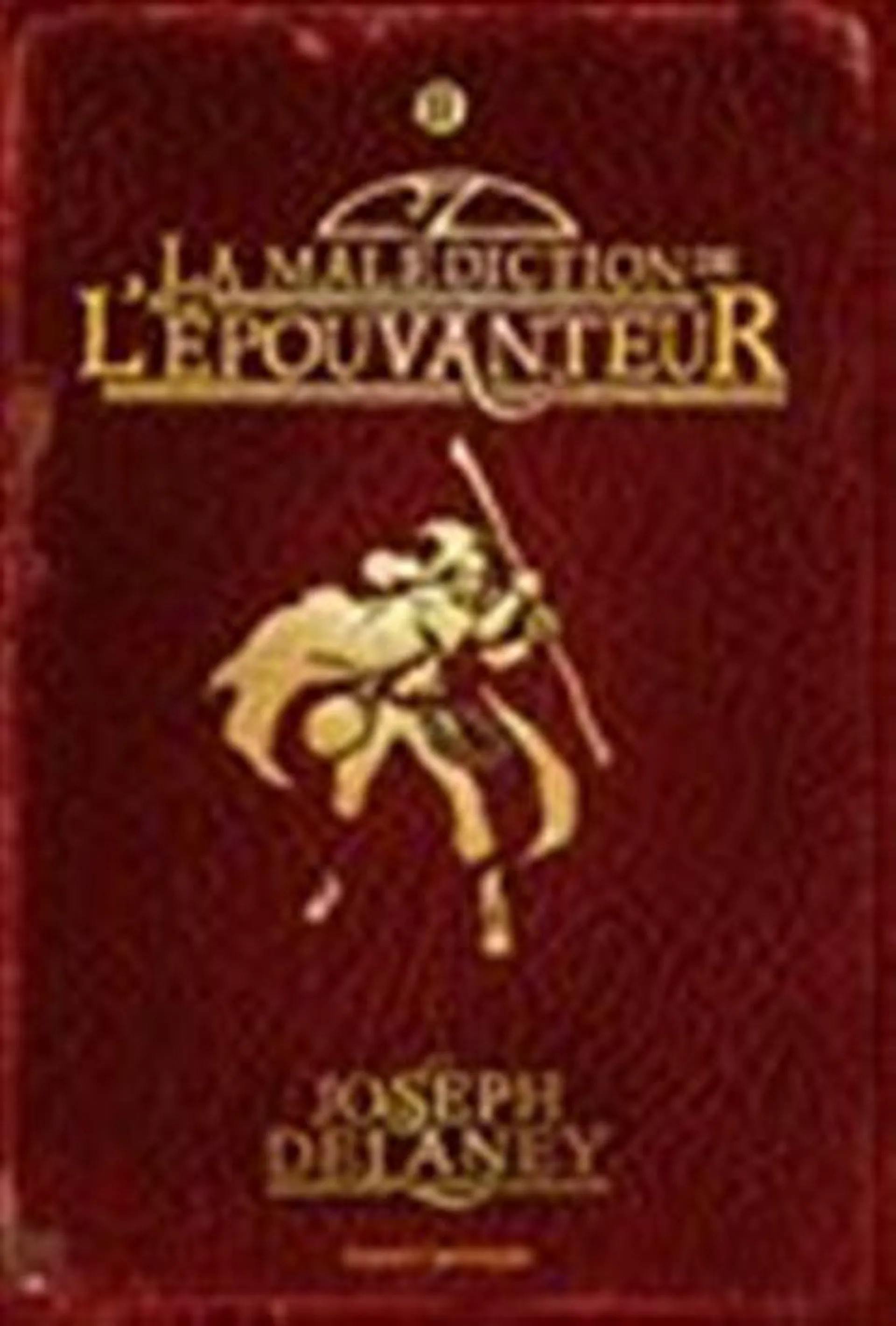 La Malédiction de l'épouvanteur #02