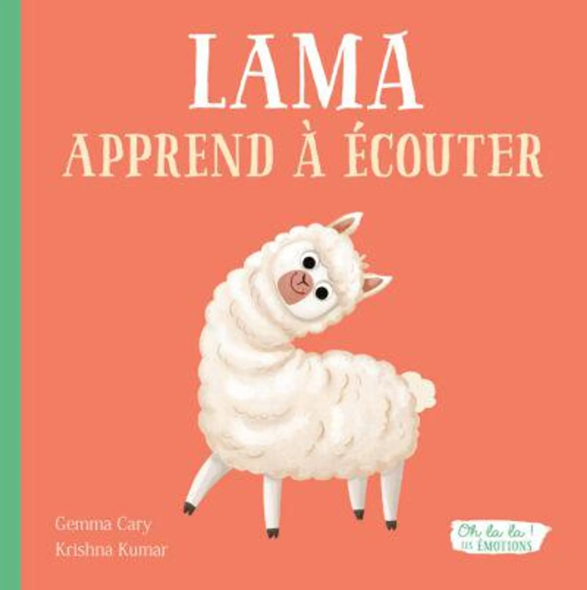 Lama apprend à écouter