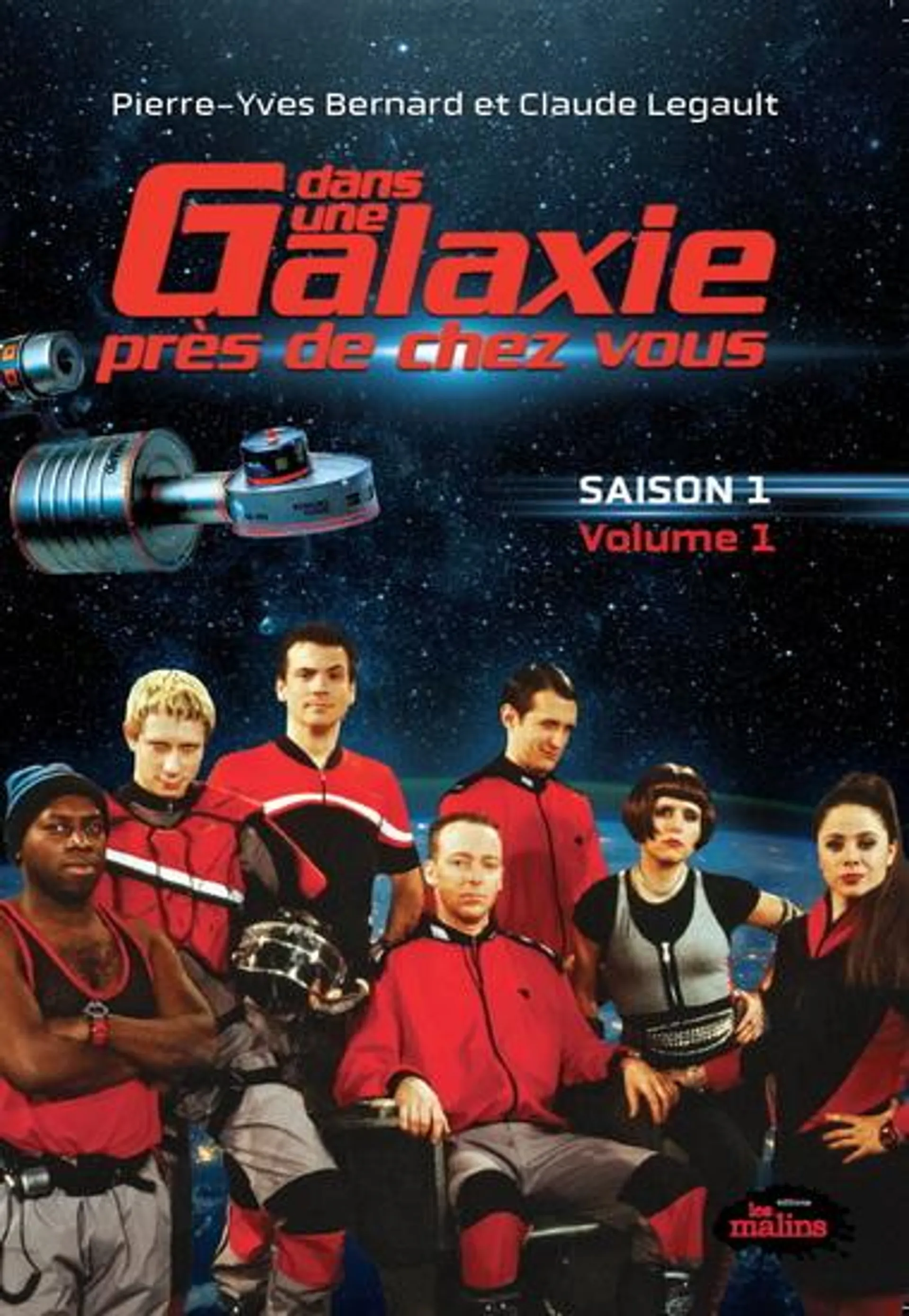 Dans une galaxie près de chez vous : les scénarios : Saison 1, Volume 1