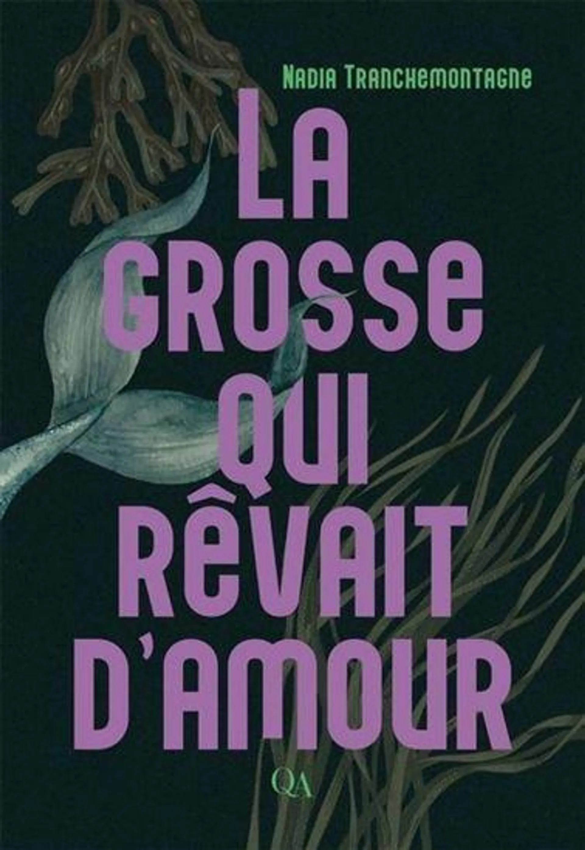 La Grosse qui rêvait d'amour