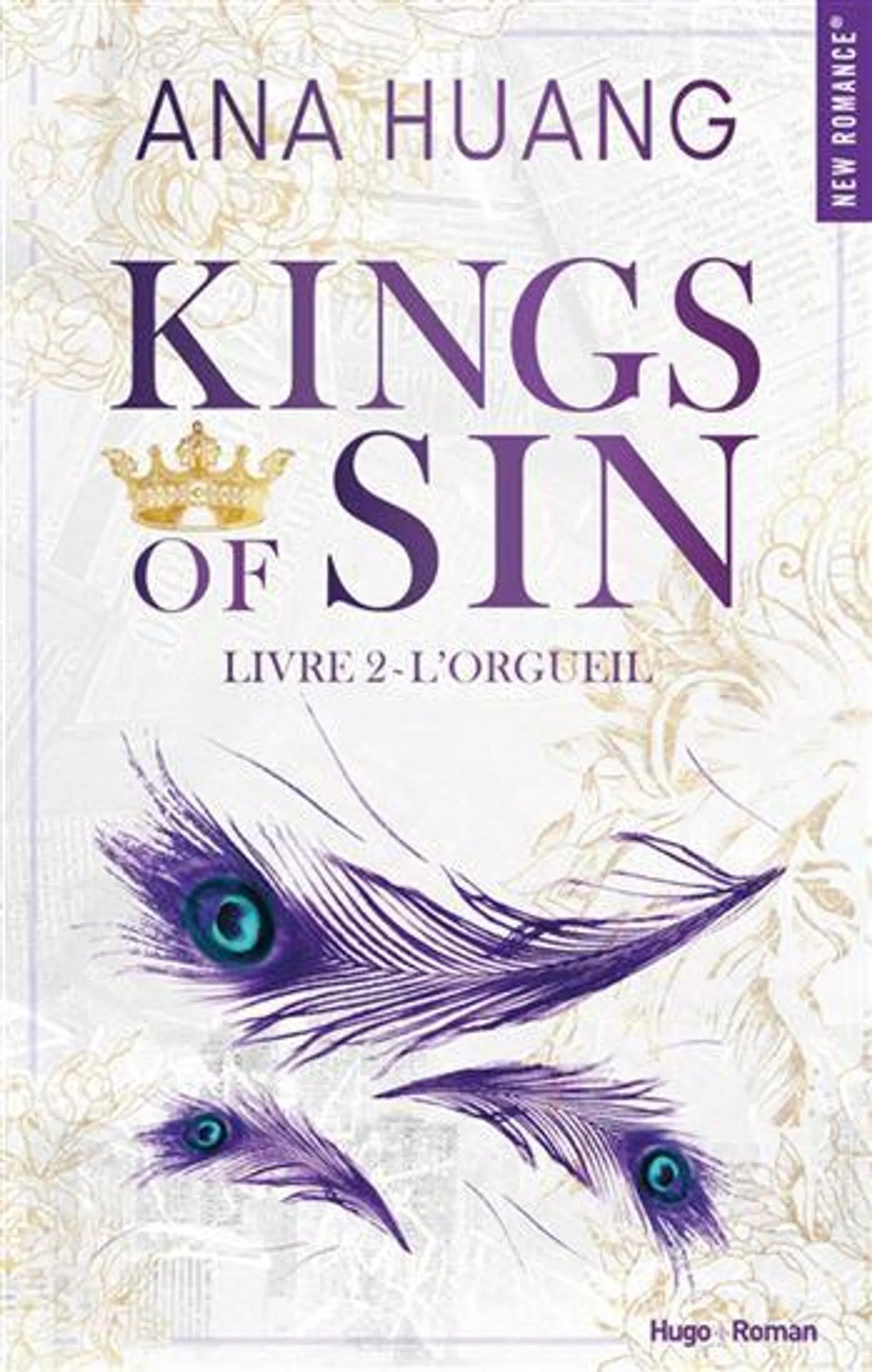 Kings of sin T.02 L'orgueil