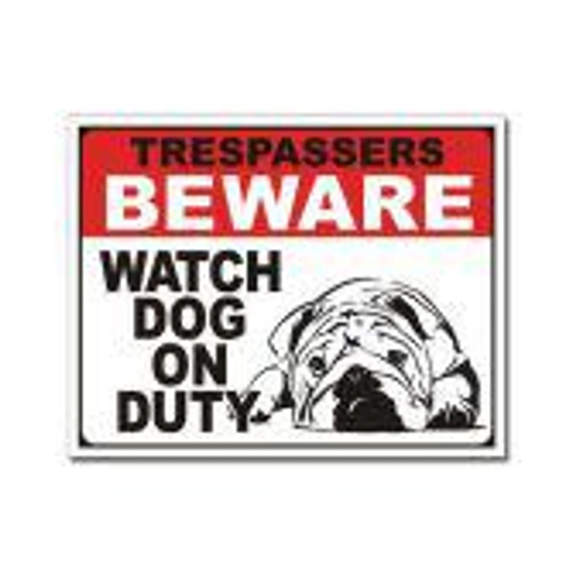 Dog on Duty Tin Sign