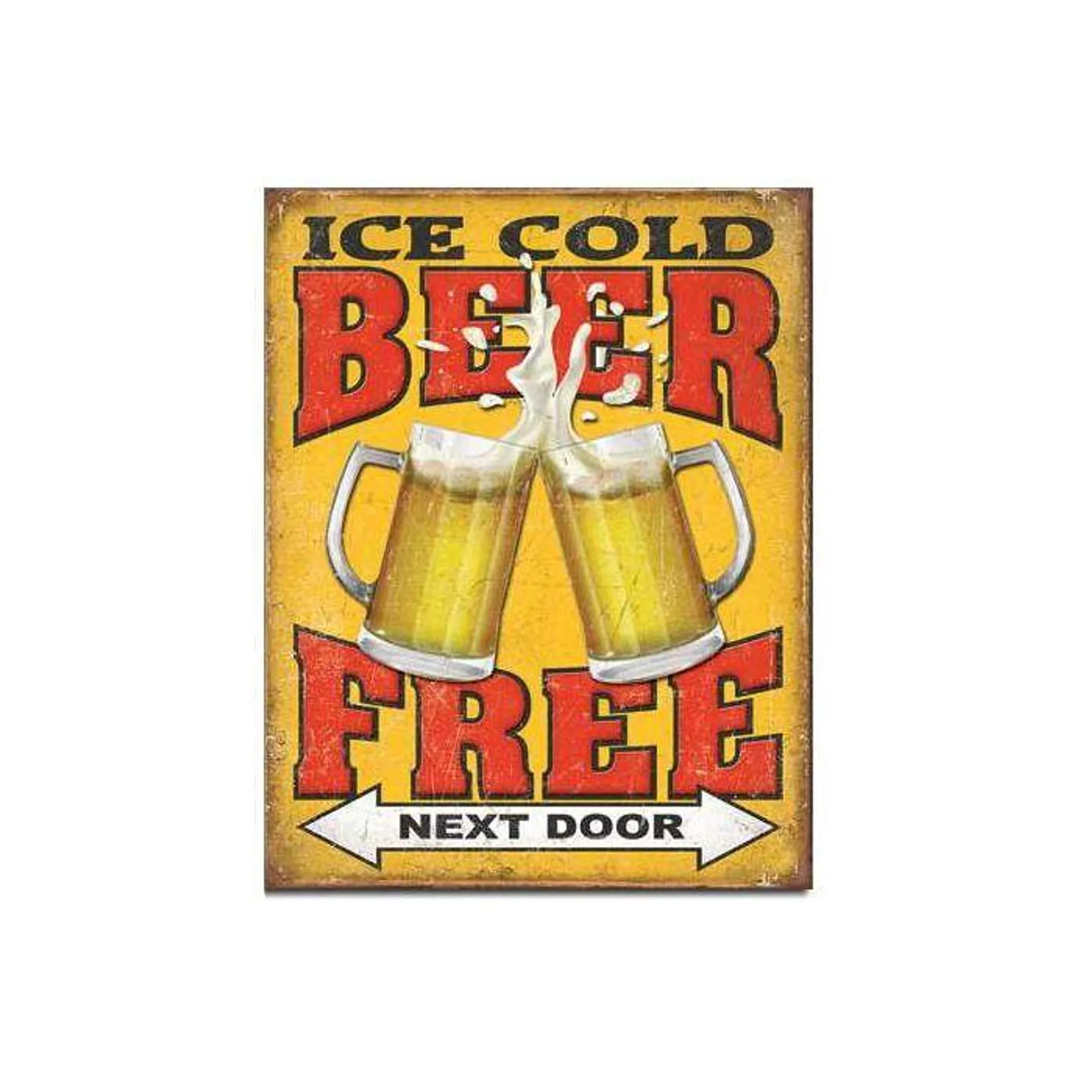 Free Beer - Next Door Tin Sign