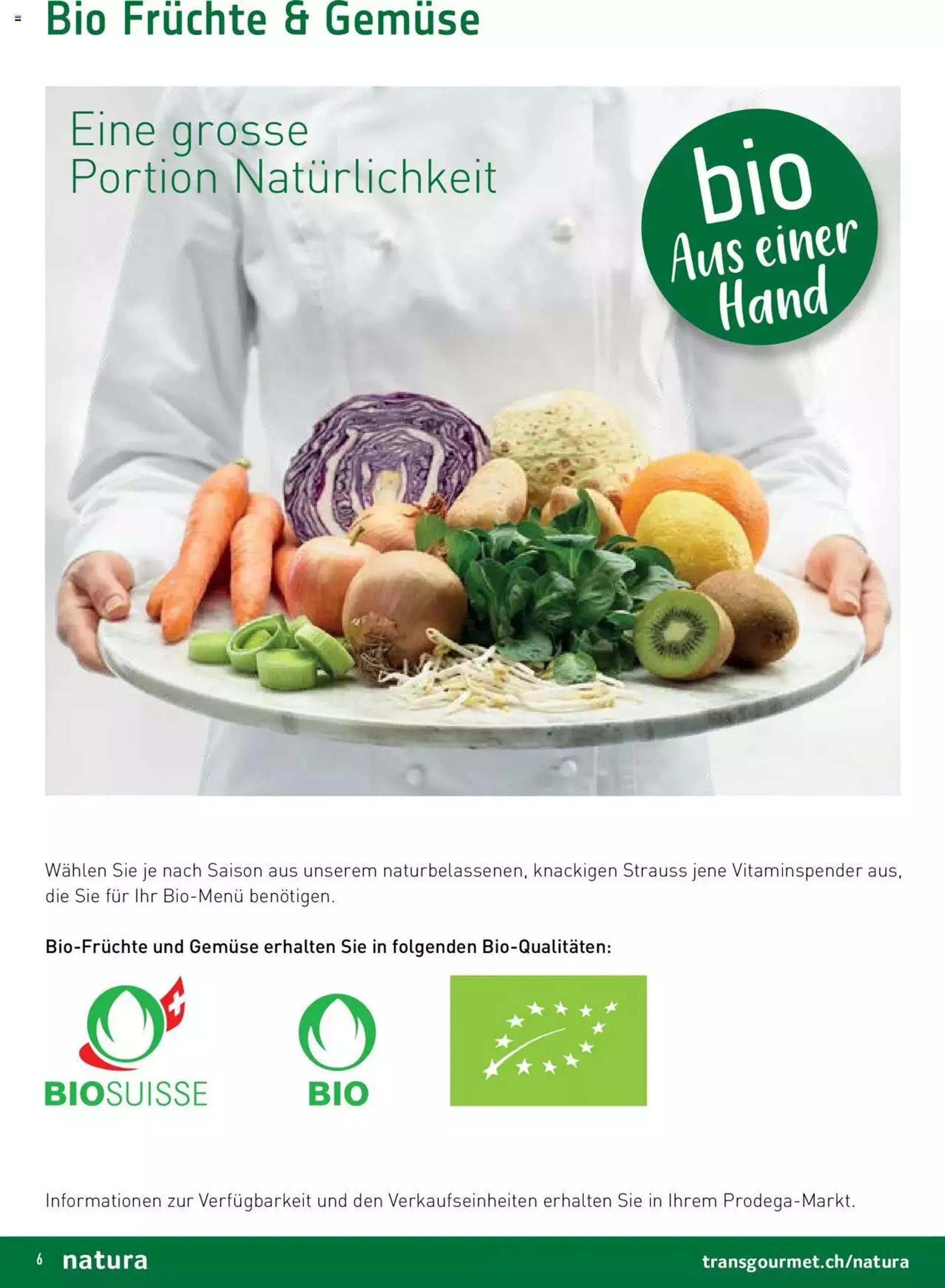 Prodega - Natura organicum Ex uno fonte von 9. Juni bis 12. Juni 2024 - Prospekt seite  6