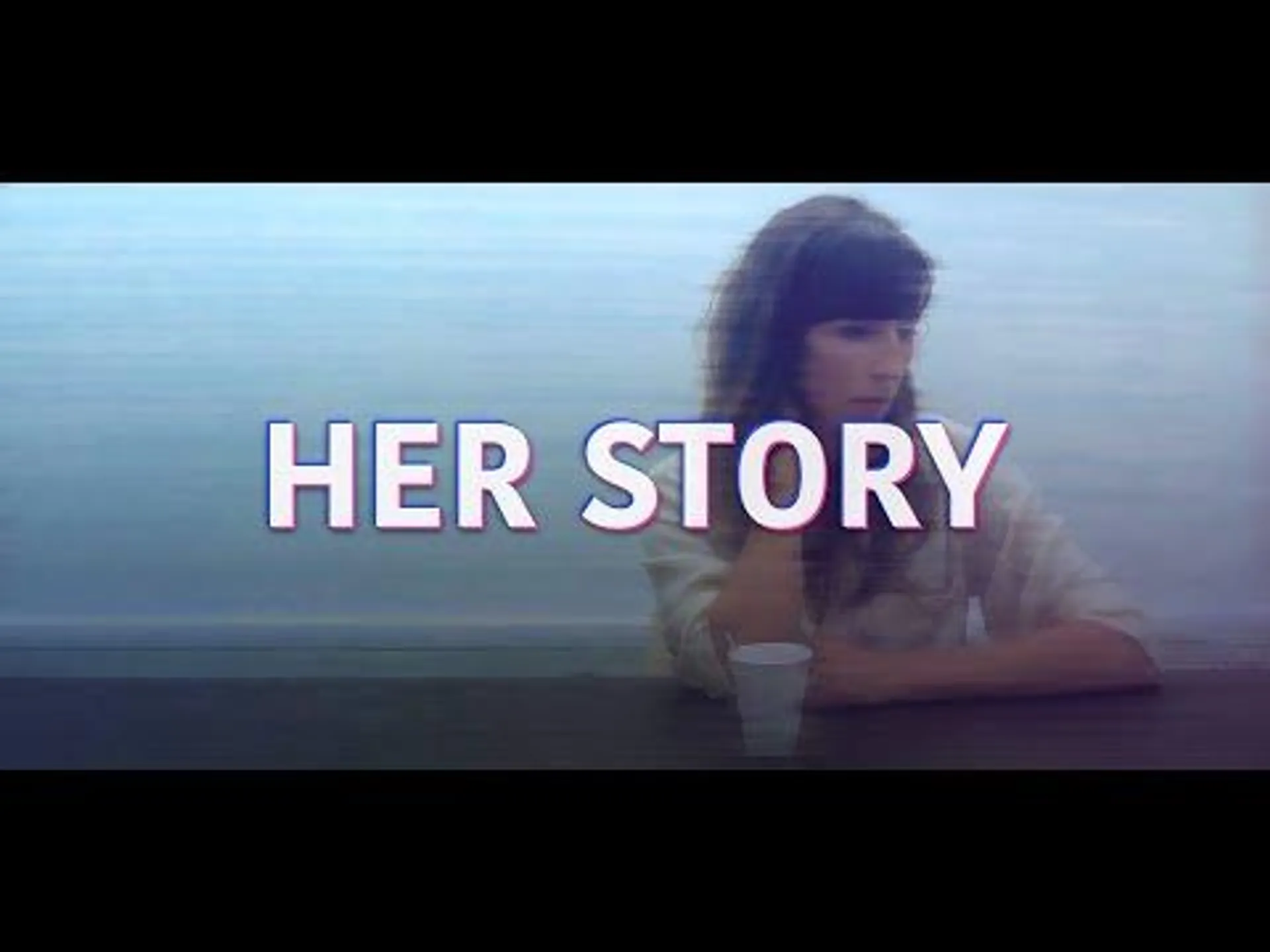 Her Story