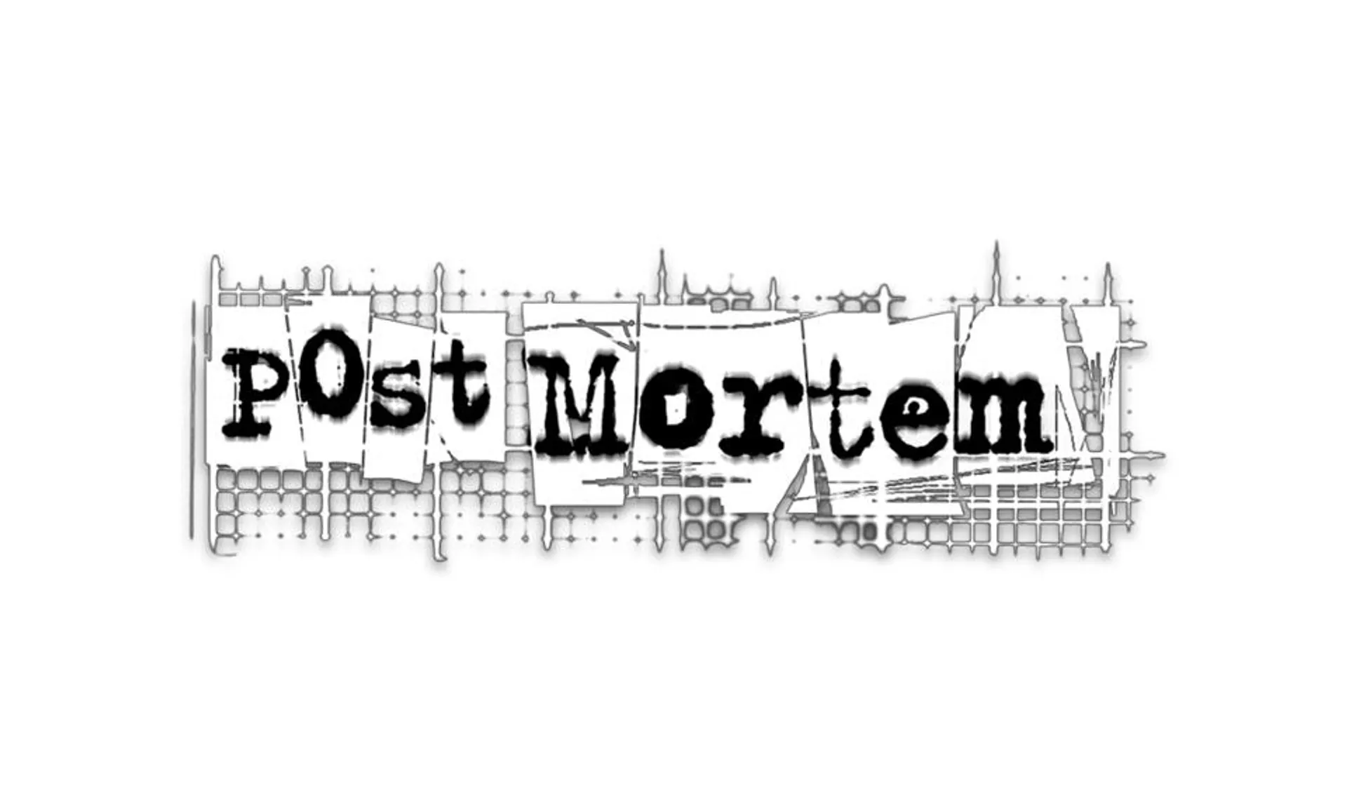 Post Mortem