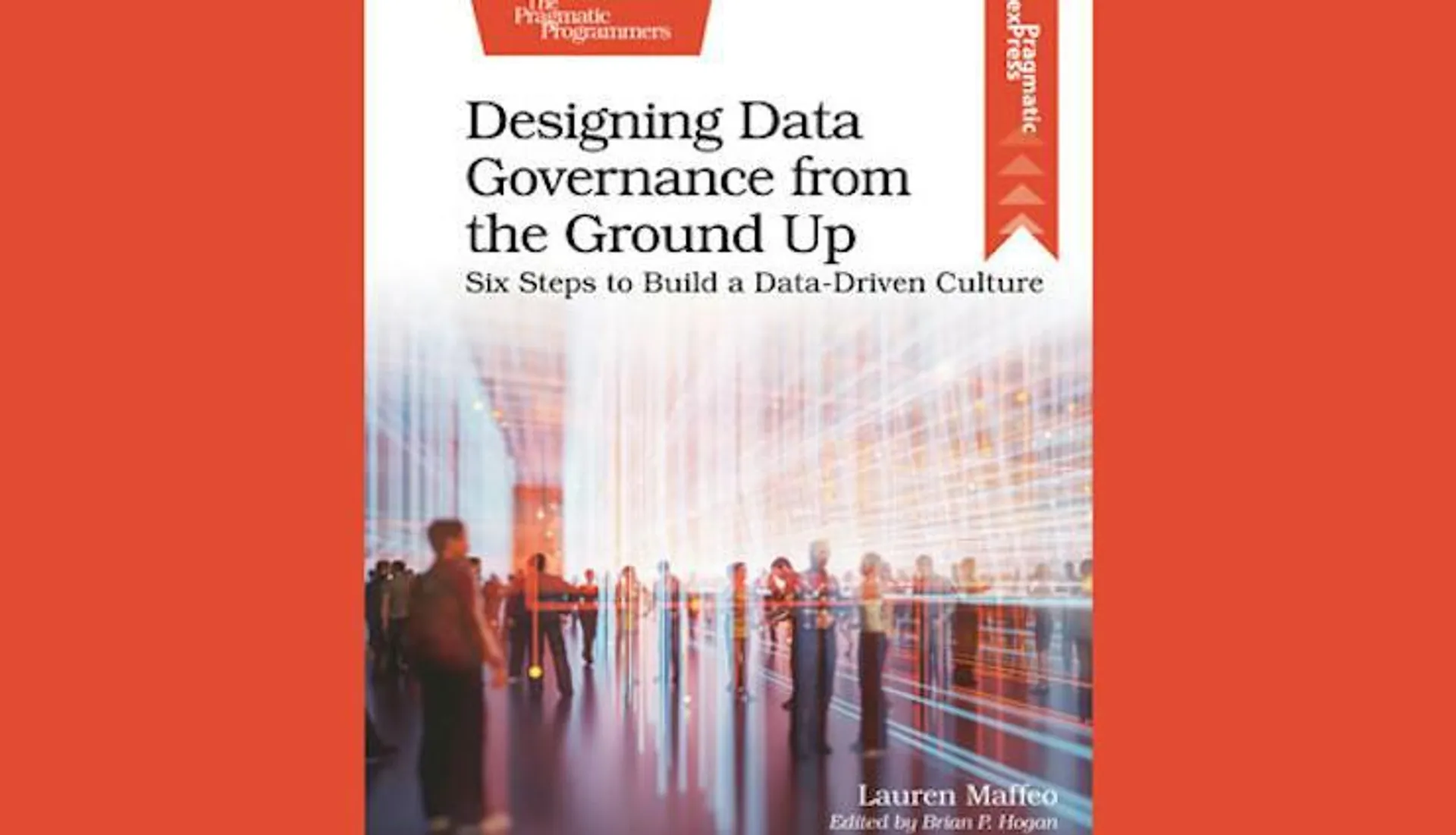 Designing Data Governance from the Ground Up