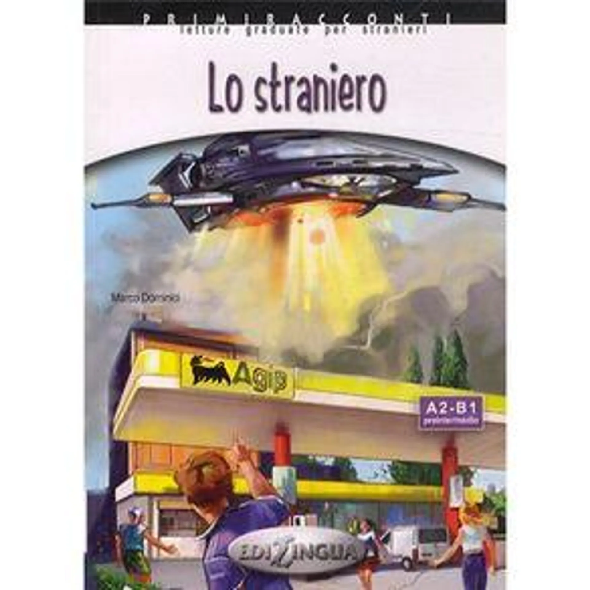 Lo Straniero + CD Audio (livello A2-B1)